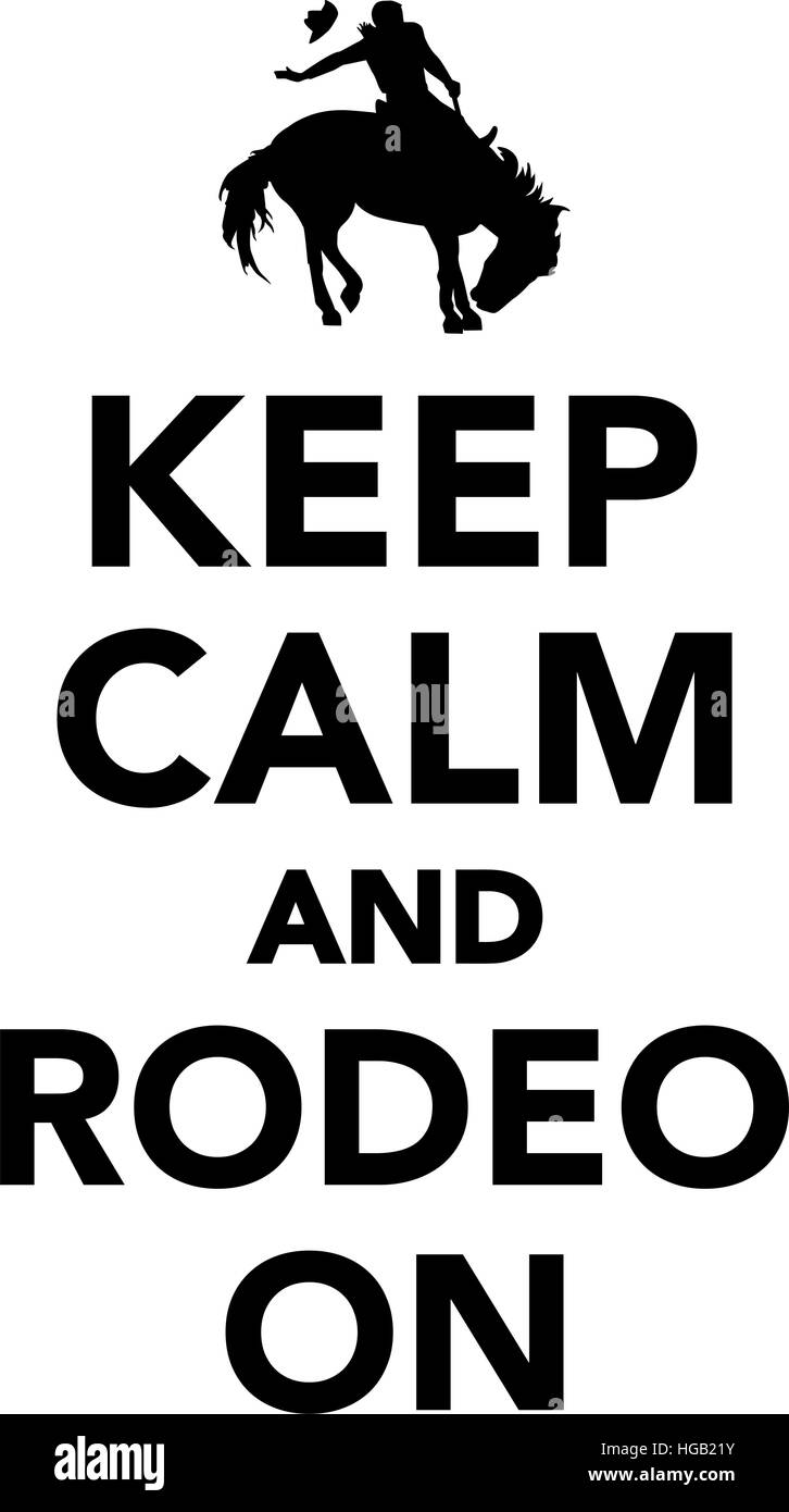 Halten Sie Ruhe und Rodeo auf Stock Vektor