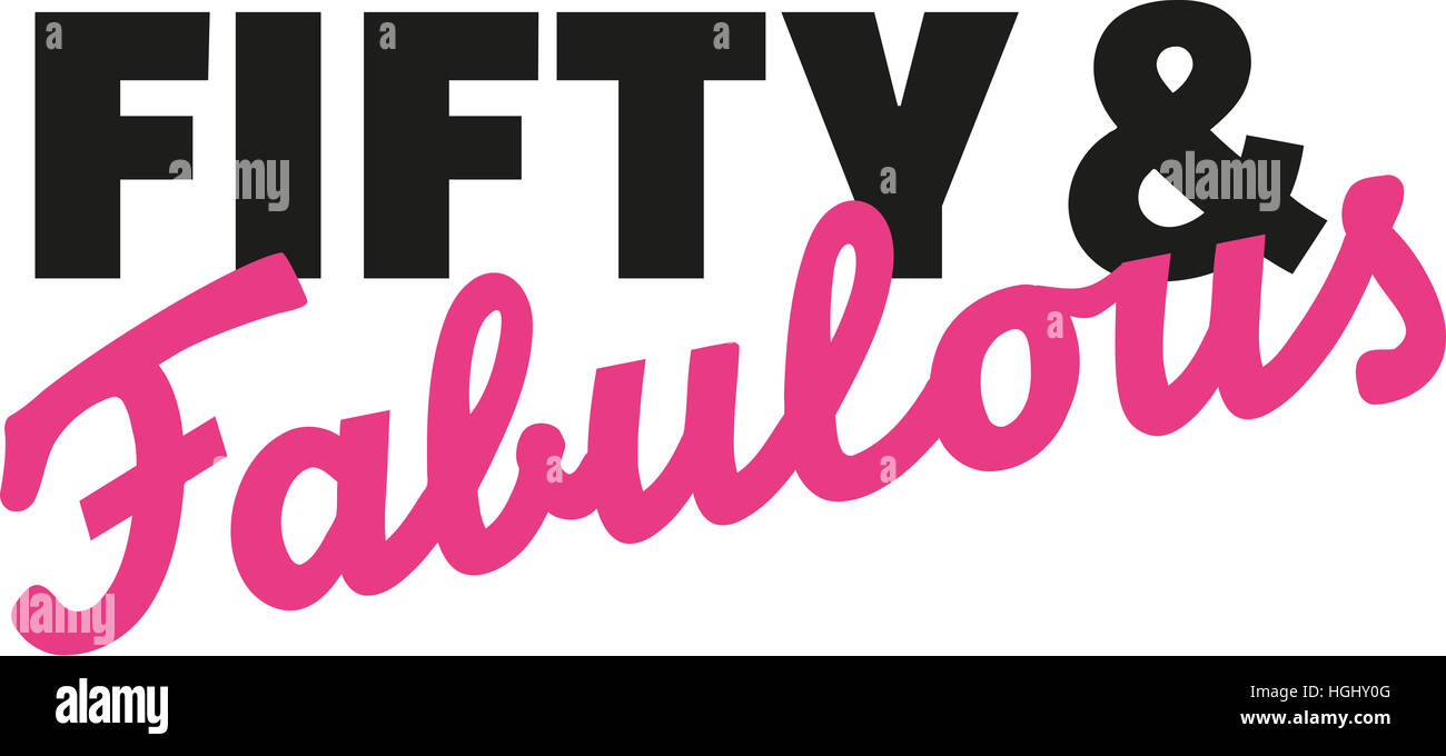 Fünfzig und fabelhafte - 50. Geburtstag Stockfoto