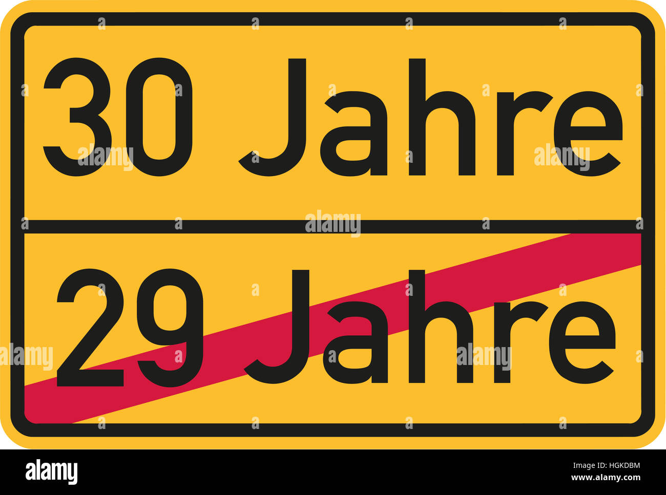 30. Geburtstag - Roadsign Deutsch Stockfoto