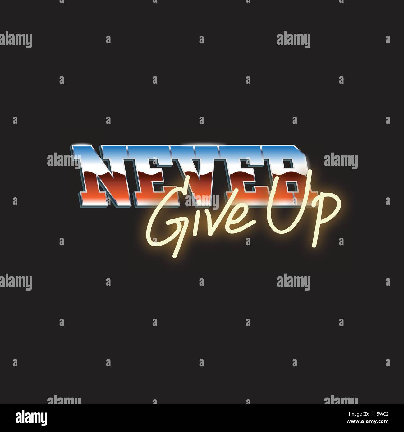 Never Give Up Typografie-Wort-Design-Konzept Stock Vektor