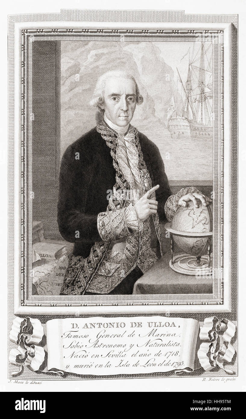 Antonio de Ulloa y de la Torre-Giral, 1716 – 1795.  Spanischer General der Marine, Explorer, Wissenschaftler, Autor, Astronom, Kolonialbeamter und der erste spanische Gouverneur von Louisiana.  Nach einer Radierung in Retratos de Los Españoles Ilustres veröffentlicht Madrid, 1791 Stockfoto