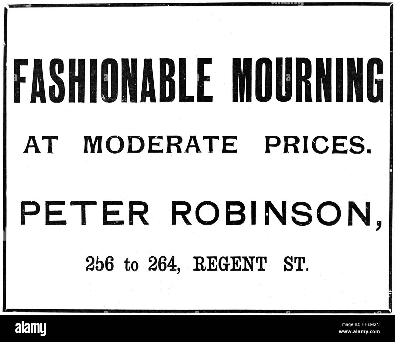 Anzeige für modische Kleidung zu erschwinglichen Preisen, von Peter Robinson Trauer. Vom 19. Jahrhundert Stockfoto