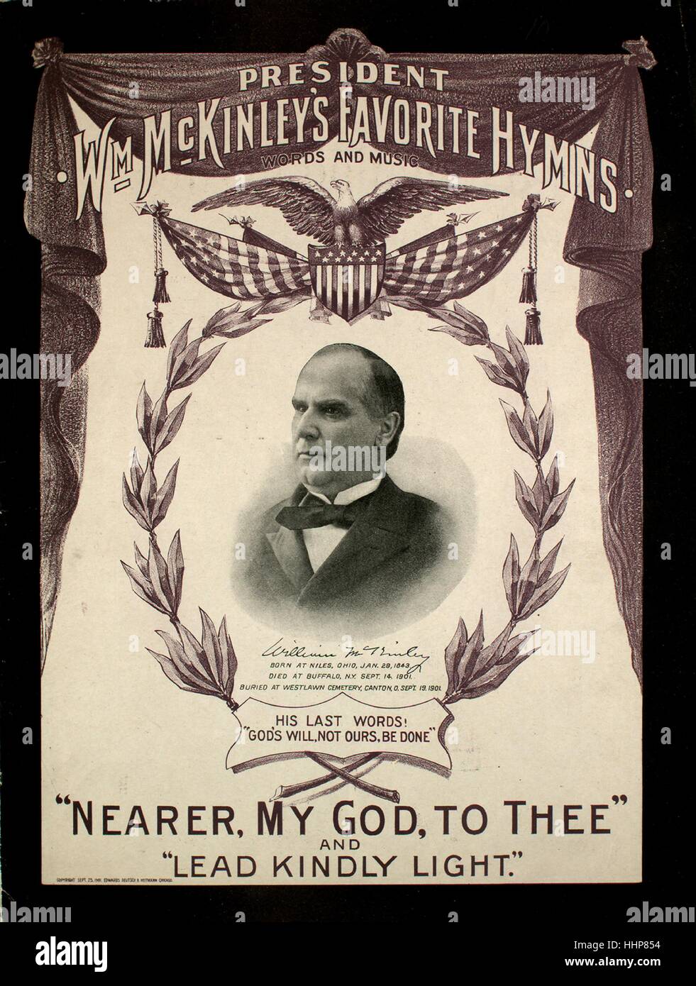 Titelbild des Liedes 'President William McKinley's Favourite Hymns Words and Music': "Näher mein Gott, Dir' Und "Lead freundlicherweise Licht" umfasst chronologische Umrisse von McKinley's Leben und Geschichte der Bedeutung von "näher mein Gott, zu thee" zu McKinley", mit Original-Urheberschaft Notizen Lesung "(1) Sarah F Adams; Dr. Lowell Mason; (2) John H Newman; John B Dykes", 1901. Der Verleger wird als "n. p." aufgeführt, die Form der Komposition ist "trophisch", die Instrumentierung ist "Klavier und Stimme", die erste Zeile lautet: "(1) näher, Mein Gott, dir, näher dir; (2) Führen, freundlich Licht, inmitten Stockfoto