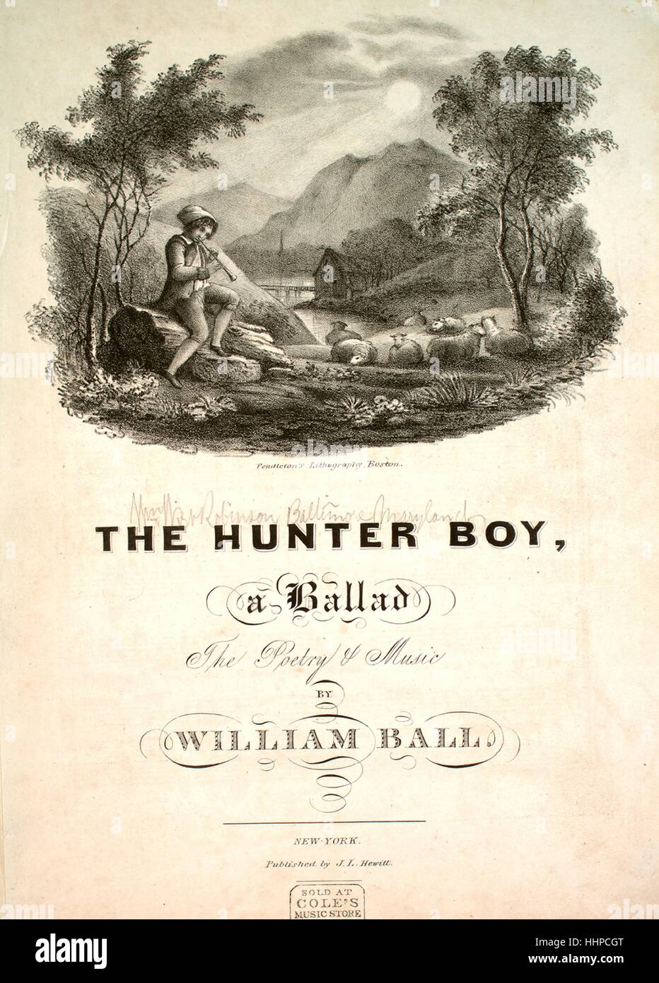 Titelbild der Noten des Liedes "The Hunter Boy A Ballad", mit ursprünglichen Autorschaft Noten lesen "Der Poesie und Musik von William Ball", USA, 1900. Der Verlag als "J.l. Hewitt" aufgeführt ist, die Form der Komposition ist "strophischen", die Instrumentierung ist "Klavier und Stimme", liest die erste Zeile ' Oh! Das Lied von der merry merry Hunter junge ", und der Abbildung Künstler als"Pendleton Lithographie, Boston"aufgeführt ist. Stockfoto