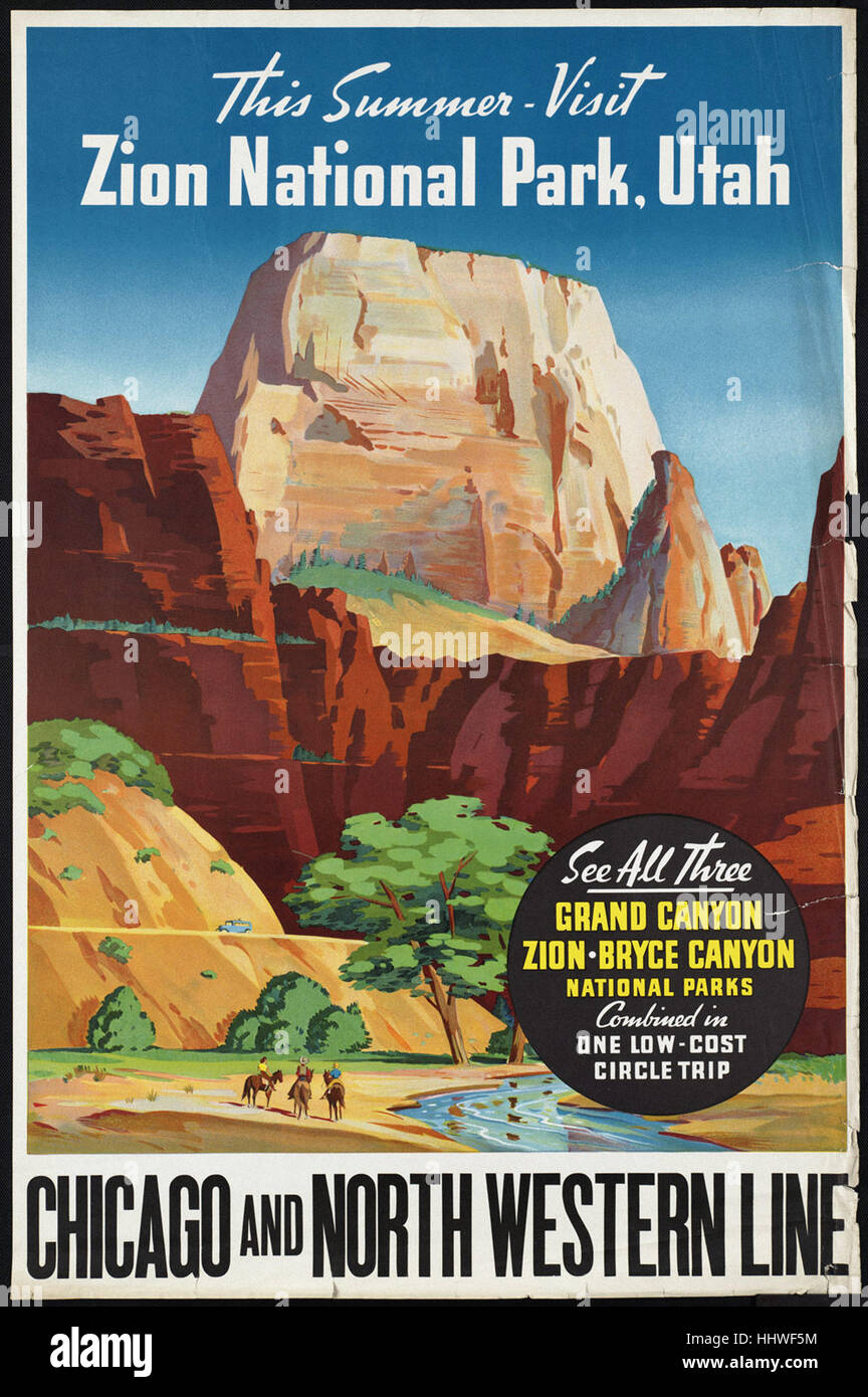 Besuchen Sie in diesem Sommer - Zion Nationalpark, Utah. Chicago und North Western Line - Reisen Vintage Poster der 1920er Jahre der 1940er-Jahre Stockfoto