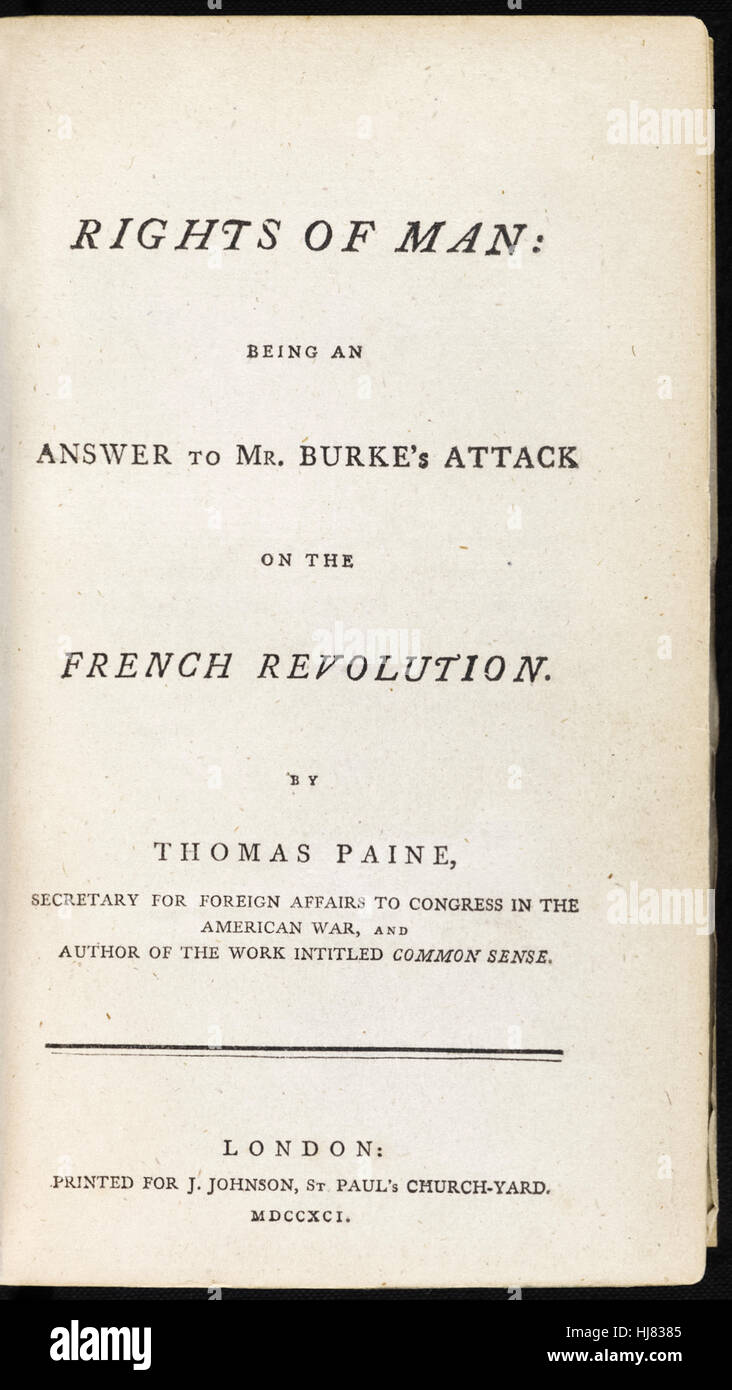 Titelseite von "Rights of Man" von Thomas Paine (1736-1809) Englisch-amerikanischer politischer Schriftsteller, revolutionär und einer der Gründerväter der Vereinigten Staaten von Amerika. Das Buch enthält Paines Verteidigung der französischen Revolution gegen Edmund Burke. Siehe Beschreibung für mehr Informationen. Stockfoto
