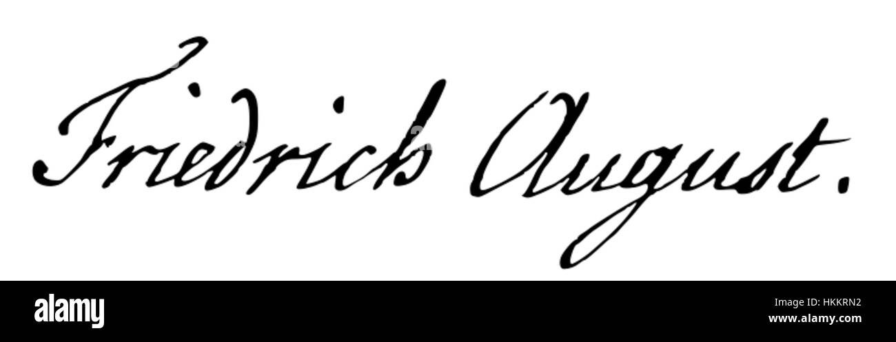 Dieses historische Dokument zeigt das Autogramm von Friedrich August I., König von Sachsen. Seine Signatur spiegelt die persönliche Note des Monarchen im frühen 19. Jahrhundert wider. Stockfoto