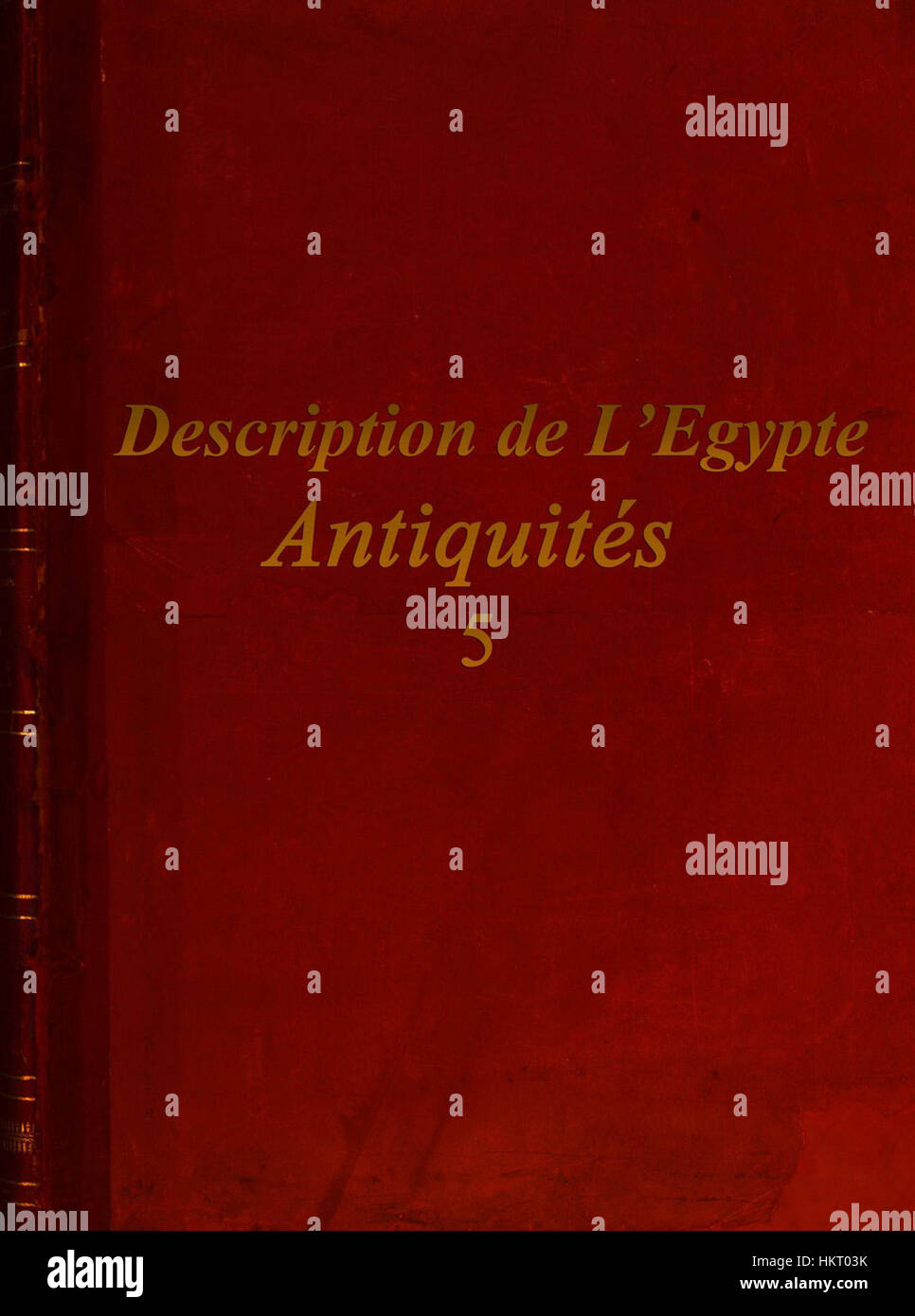 Die zweite Ausgabe von „Beschreibung Ägyptens“ Band fünf enthält Platten, die Ägyptens Altertümer illustrieren. Es bietet eine detaillierte visuelle Aufzeichnung der altägyptischen Kunst und Kultur und bietet einen Einblick in Ägyptens reiches Erbe. Stockfoto