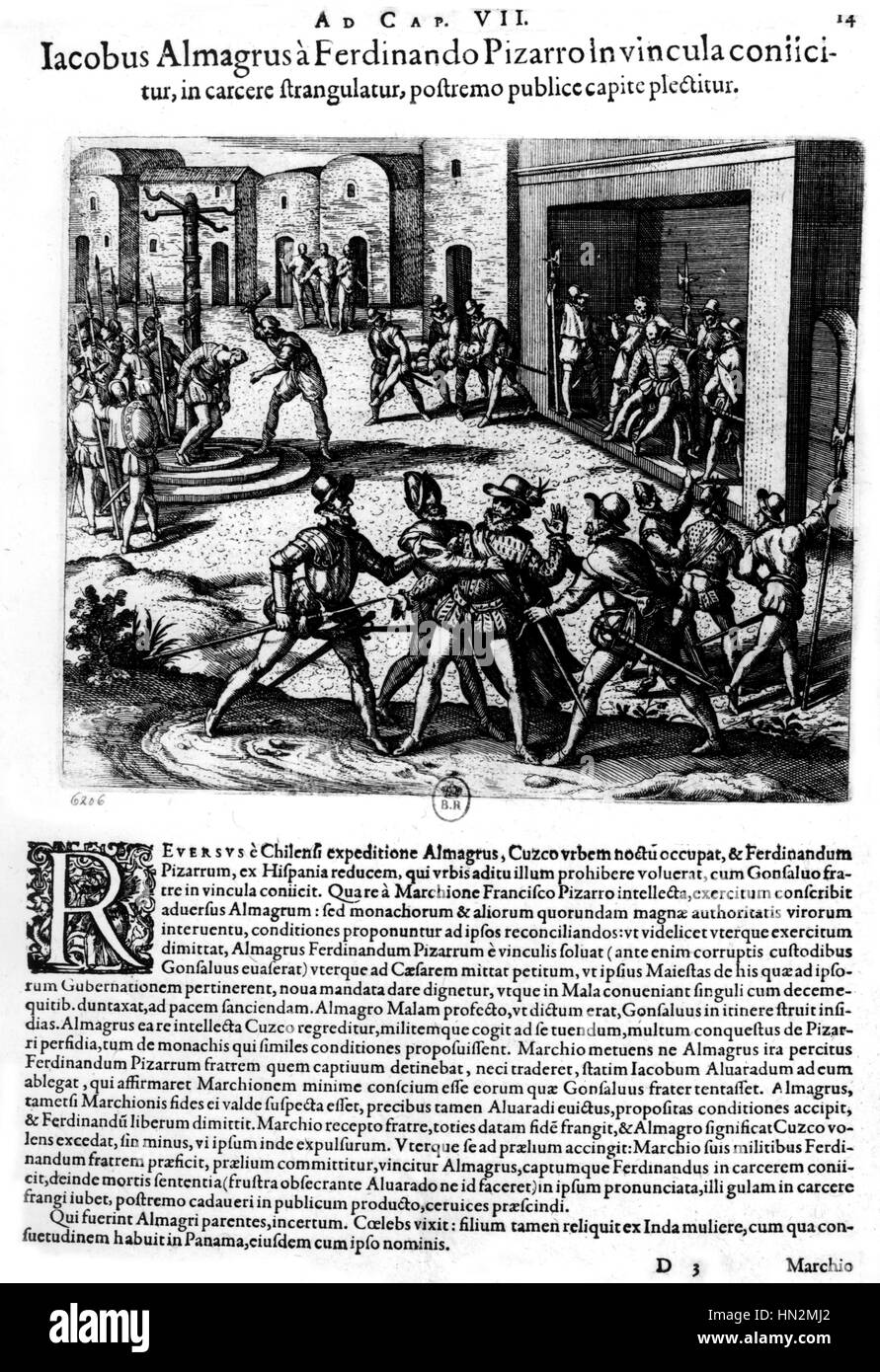 Almagro genommen von Pizarro im Gefängnis geworfen werden und auf dem öffentlichen Platz enthauptet / Kupferstich von Theodor de Bry aus dem 16. Jahrhundert Amerika Stockfoto