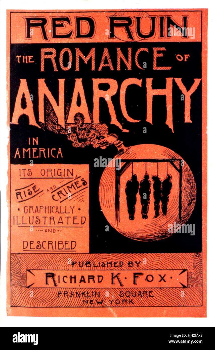 Cover des Buches "Die Romantik der Anarchie in Amerika", über die Mai-Demonstration in Chicago und die Repressalien, die folgten. 1888-USA-Washington. Library of Congress Stockfoto