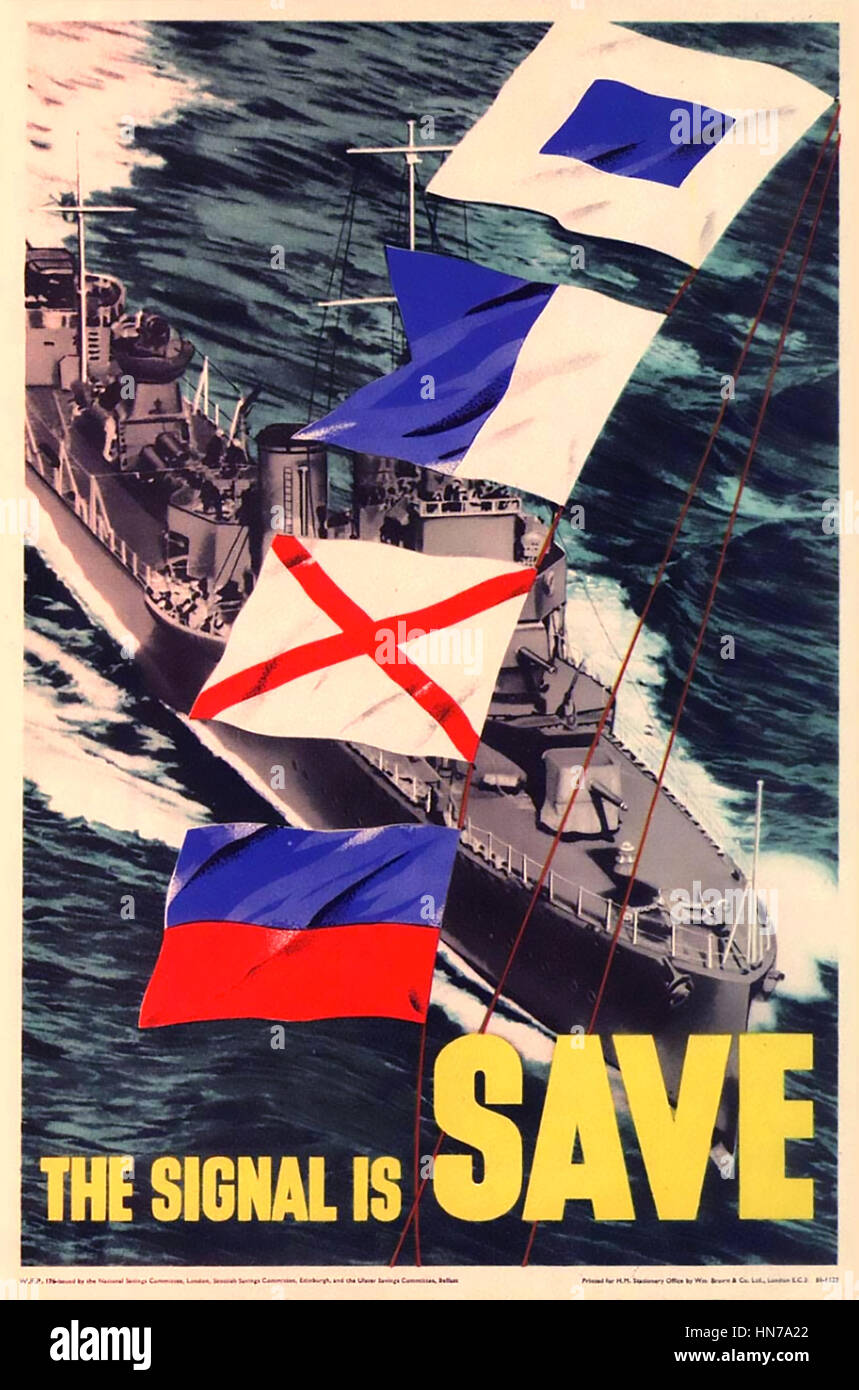 Das SIGNAL ist sparen 1941 britische Plakat mit Signalflaggen, die Nachricht zu buchstabieren Stockfoto