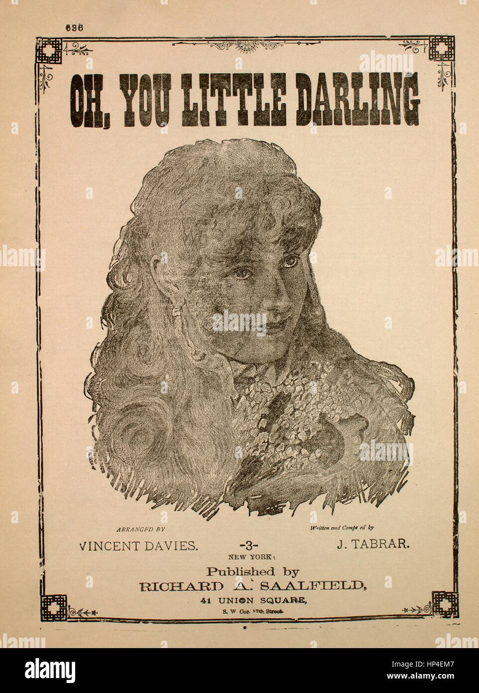 Titelbild der Noten des Liedes "Oh, du kleiner Liebling", mit ursprünglichen Autorschaft Noten lesen "Arrangiert von Vincent Davies geschrieben" und komponiert von J Tabrar, Vereinigte Staaten, 1900. Der Verlag als "Richard A. Saalfield, 41, Union Square, S.W. Kor 17th Street" aufgeführt ist, die Form der Komposition ist "strophische mit Chor", die Instrumentierung ist "Klavier und Stimme", liest die erste Zeile ' Oh! Was für ein Ding es ist ein Mädchen mit vielen Beaux', und der Abbildung Künstler wird als 'None' aufgeführt. Stockfoto