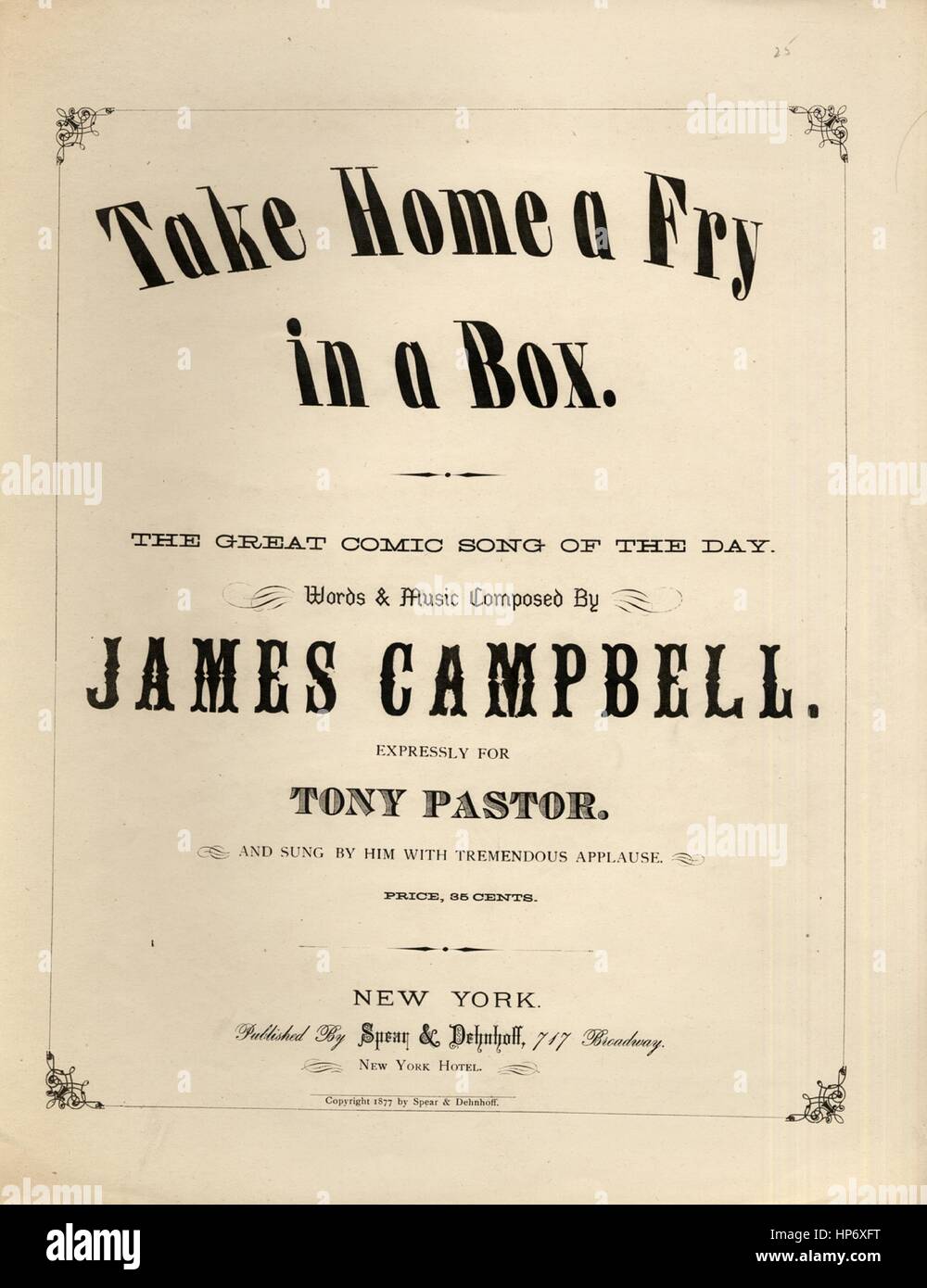 Sheet Music cover Bild des Liedes "Take Home ein Braten in eine Box die große Comic-Song of the Day", mit ursprünglichen Autorschaft Noten reading "Worte und Musik von James Campbell arrangiert von AE Duraudeau komponiert", USA, 1877. Der Verlag als "Speer und Dehnhoff, 717 Broadway, New York Hotel" aufgeführt ist, die Form der Komposition ist "strophische mit Chor", die Instrumentierung ist "Klavier und Stimme", die erste Zeile lautet "Wir Männer, wenn wir den Hof sind unsere Lieblinge, kleben in der Nähe der liebsten kleine Mädchen", und der Abbildung Künstler als "Hounslow, Ing. N.Y" aufgeführt ist. Stockfoto