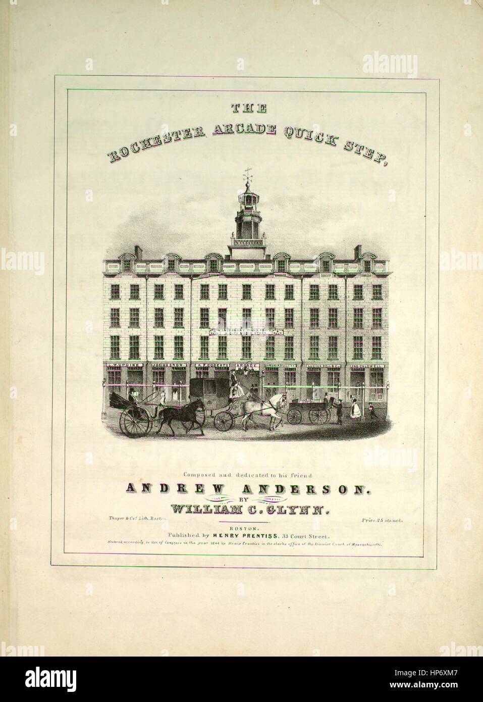 Titelbild der Noten des Liedes "The Rochester Arcade-Quick Step" mit ursprünglichen Autorschaft Noten lesen "Komponiert von William C Glynn", USA, 1844. Der Verlag als "Henry Prentiss, 33 Court St." aufgeführt ist, die Form der Komposition ist "Schnitt", die Instrumentierung ist "Klavier", liest die erste Zeile "None" und der Abbildung Künstler wird als aufgeführt "Thayer und cos Lith. Boston; J. Blake, Herrn ". Stockfoto