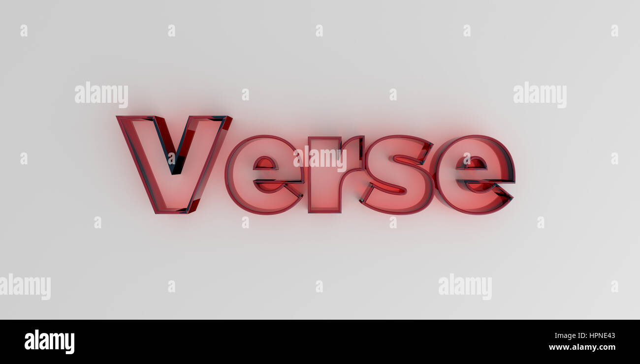 Vers - rotem Glas Text auf weißem Hintergrund - 3D gerenderten Lizenzgebühren frei Bild. Stockfoto