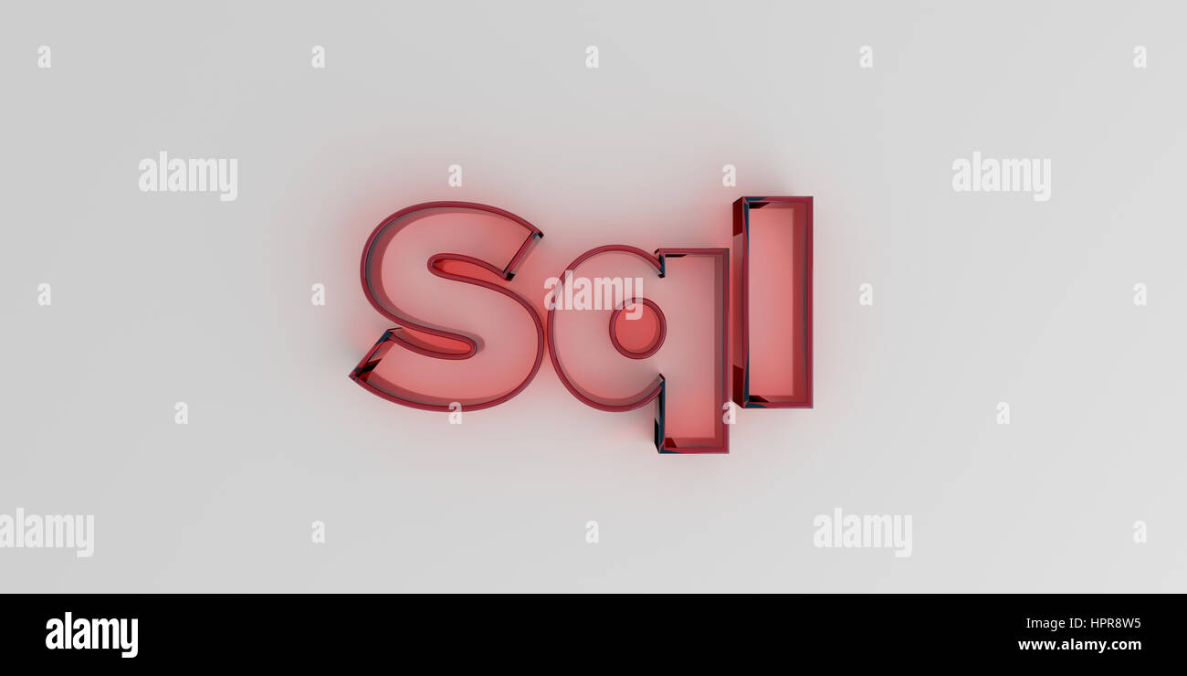 SQL - Text auf weißem Hintergrund rote Glas - 3D gerenderten Royalty free stock Bild. Stockfoto