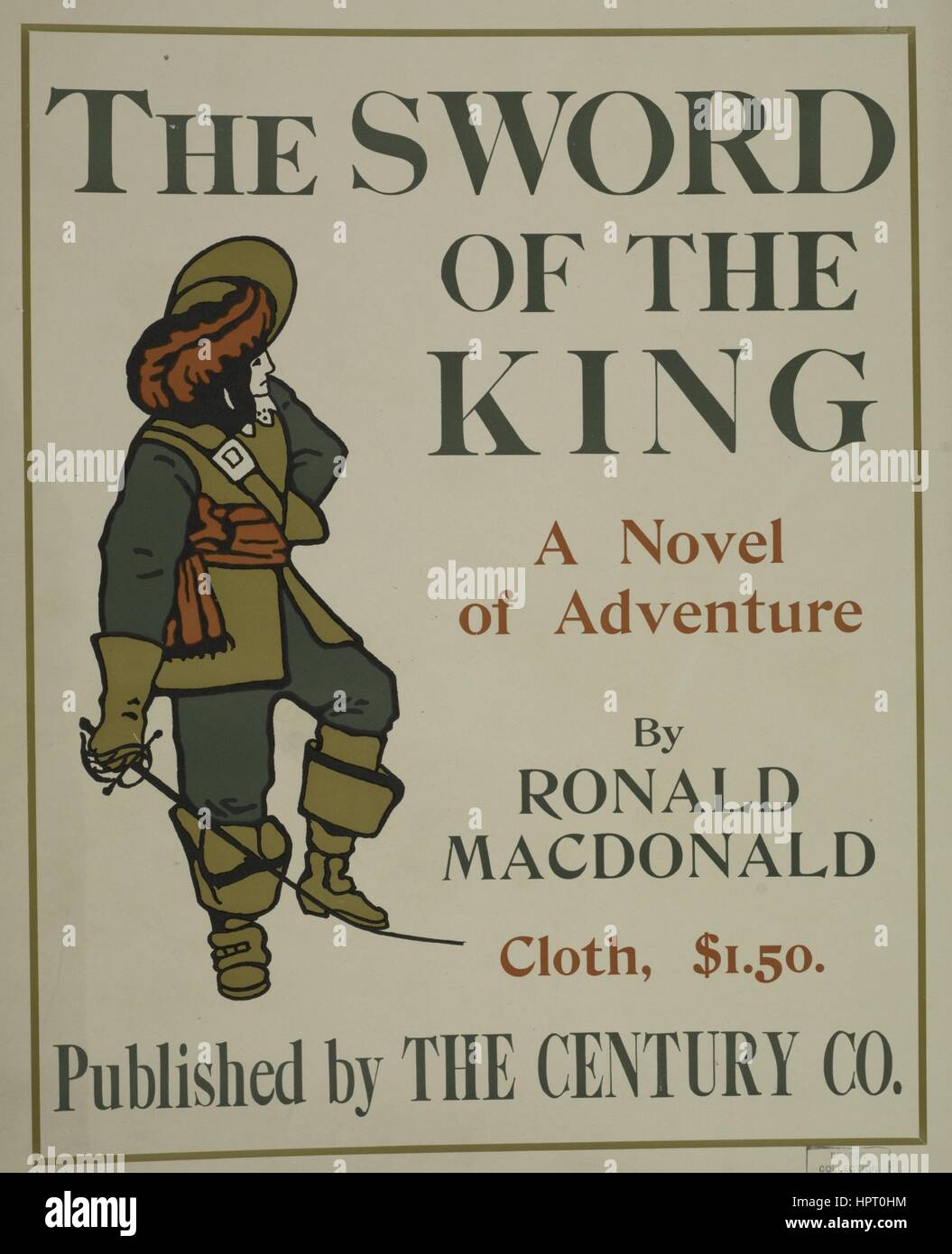 Plakat Werbung für ein Buch mit dem Titel das Schwert des Königs von Ronald  Macdonald, der einen Mann mit einem Schwert, 1903 anzeigt. Von der New York  Public Library Stockfotografie - Alamy