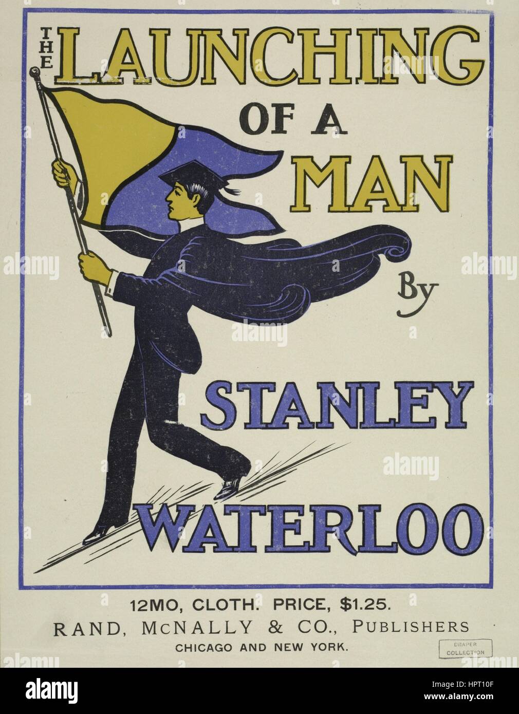 Plakat für den Roman "Launching eines Mannes" von Stanley Waterloo, 1903. Von der New York Public Library. Stockfoto