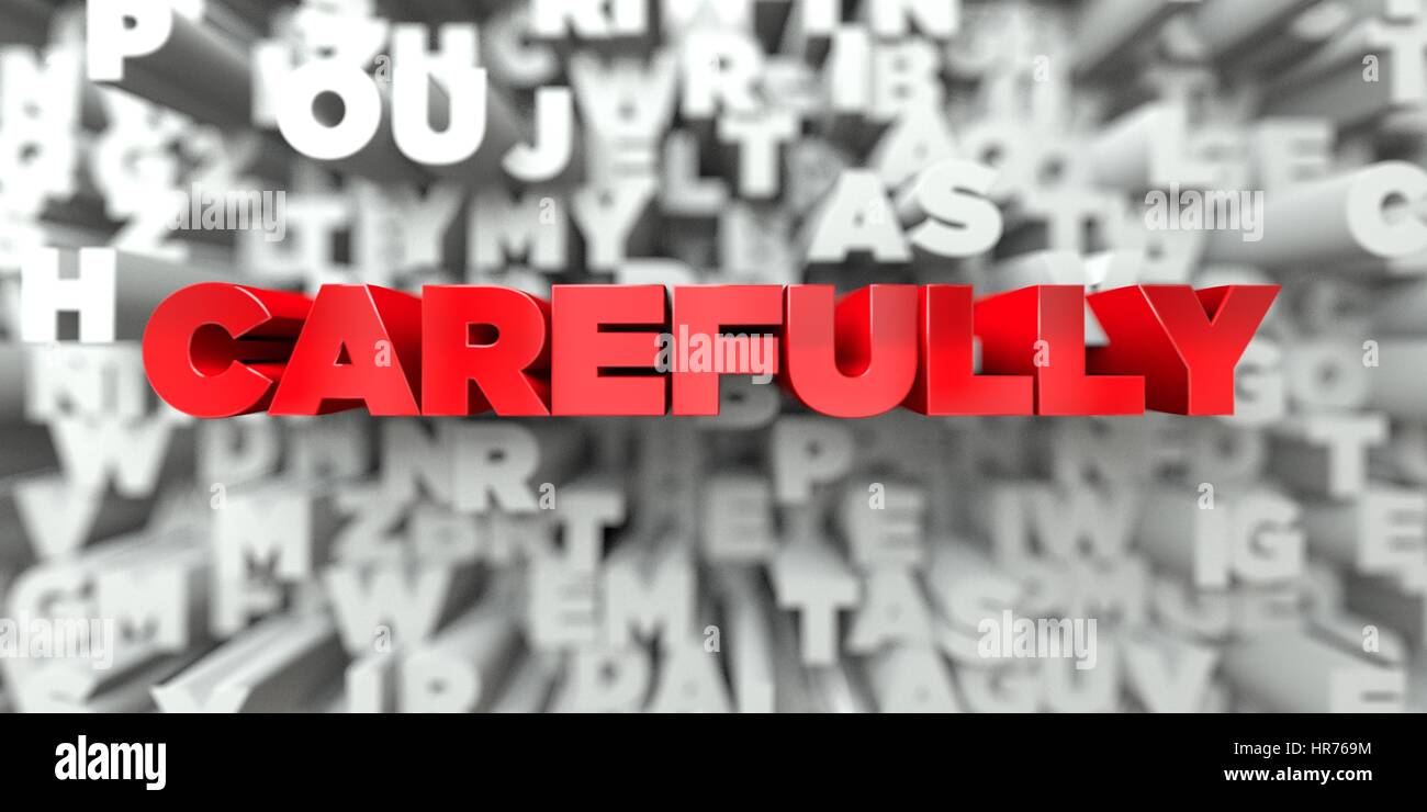 SORGFÄLTIG - roter Text auf Typografie Hintergrund - 3D gerendert lizenzfreie stock Bild. Dieses Bild kann für eine Website für online-Banner-Werbung oder ein Pri verwendet werden Stockfoto