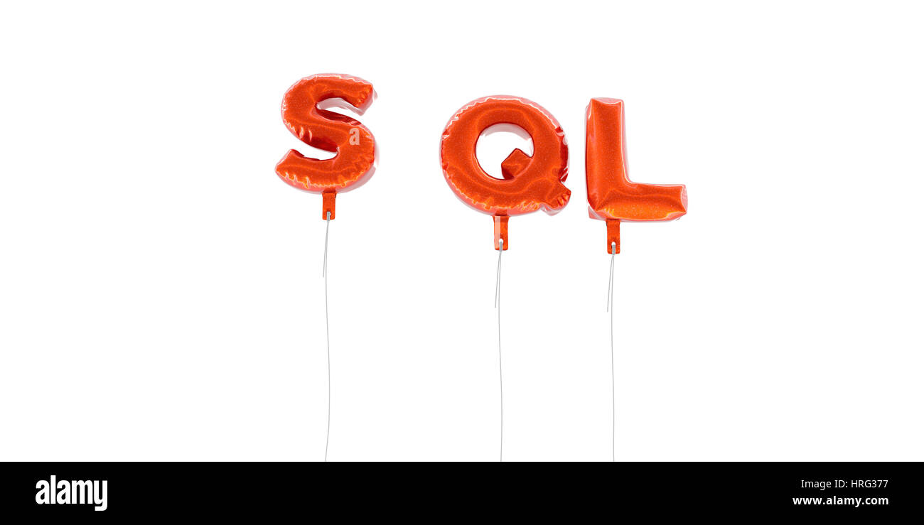 SQL - Wort, das aus roten Folie Luftballons - 3D gerendert.  Einsetzbar für ein Online-Banner oder eine gedruckte Postkarte. Stockfoto