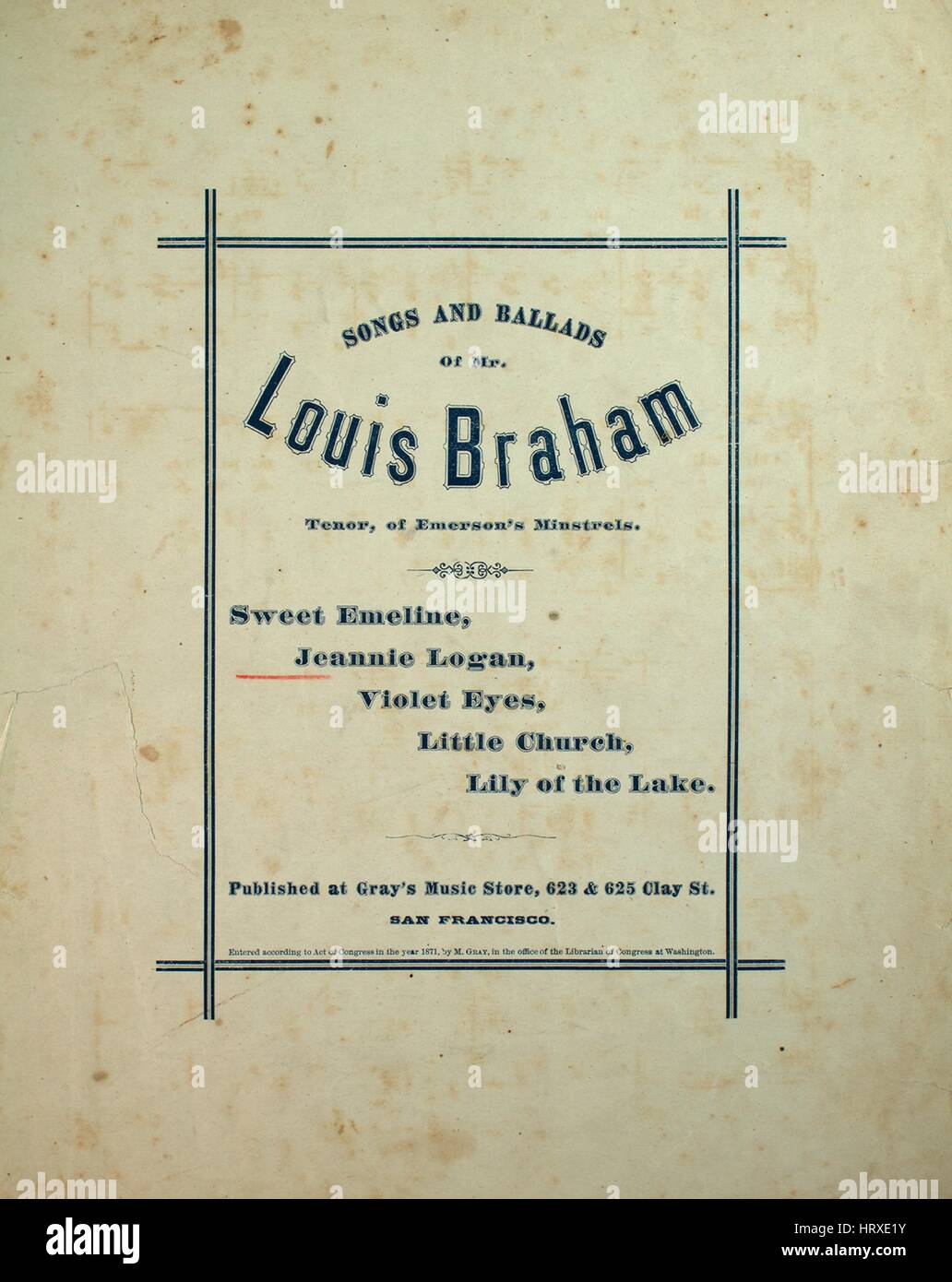 Titelbild der Noten des Liedes "Lieder und Balladen von Herrn Louis Braham, Tenor, der Emersons Spielleute Jeannie Logan", mit ursprünglichen Autorschaft Noten lesen "Poesie BS Montgomery Musik von RHL Watson", USA, 1871. Der Verlag als "Grays Music Store, 623 und 625 Clay St." aufgeführt ist, die Form der Komposition ist "strophische mit Chor", die Instrumentierung ist "Klavier und Stimme", die erste Linie liest "Ich habe meine Braut verloren, meine Jeannie Logan und Sair, was mein Herz fühlt!" und der Abbildung Künstler als 'None' aufgeführt ist. Stockfoto