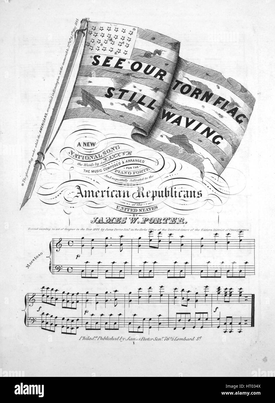 Titelbild der Noten des Liedes "Sehen unsere zerrissen Flagge noch winken A neue Nationalhymne", mit ursprünglichen Autorschaft Noten lesen "die Worte von einem Einheimischen die Musik komponiert und arrangiert für Piano-Forte von James W Porter", USA, 1844. Der Verlag als "James Porter, Senr. 76 1/2 Lombard St." aufgeführt ist, die Form der Komposition ist "strophischen", die Instrumentierung ist "Klavier und Stimme", liest die erste Zeile "sehen unsere zerrissen Fahnenschwingen noch Rallye Roung es in deiner Macht", und der Abbildung Künstler wird als "J. W. Porter, Engvr." aufgeführt. Stockfoto