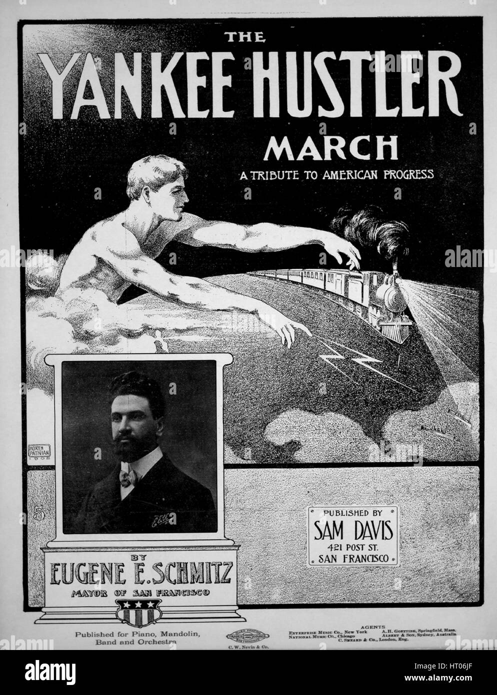 Titelbild der Noten des Liedes "The Yankee Hustler März A Tribute to American Progress", mit ursprünglichen Autorschaft stellt fest, lesen "von Eugene E Schmitz, Bürgermeister von San Fransisco", USA, 1902. Der Verlag als "Sam Davis, 421 Post St." aufgeführt ist, die Form der Komposition ist "Schnitt", die Instrumentierung ist "Pian", liest die erste Zeile "None" und der Abbildung Künstler wird als aufgeführt "Foto. der Eugene E. Schmitz von Elite ". Stockfoto