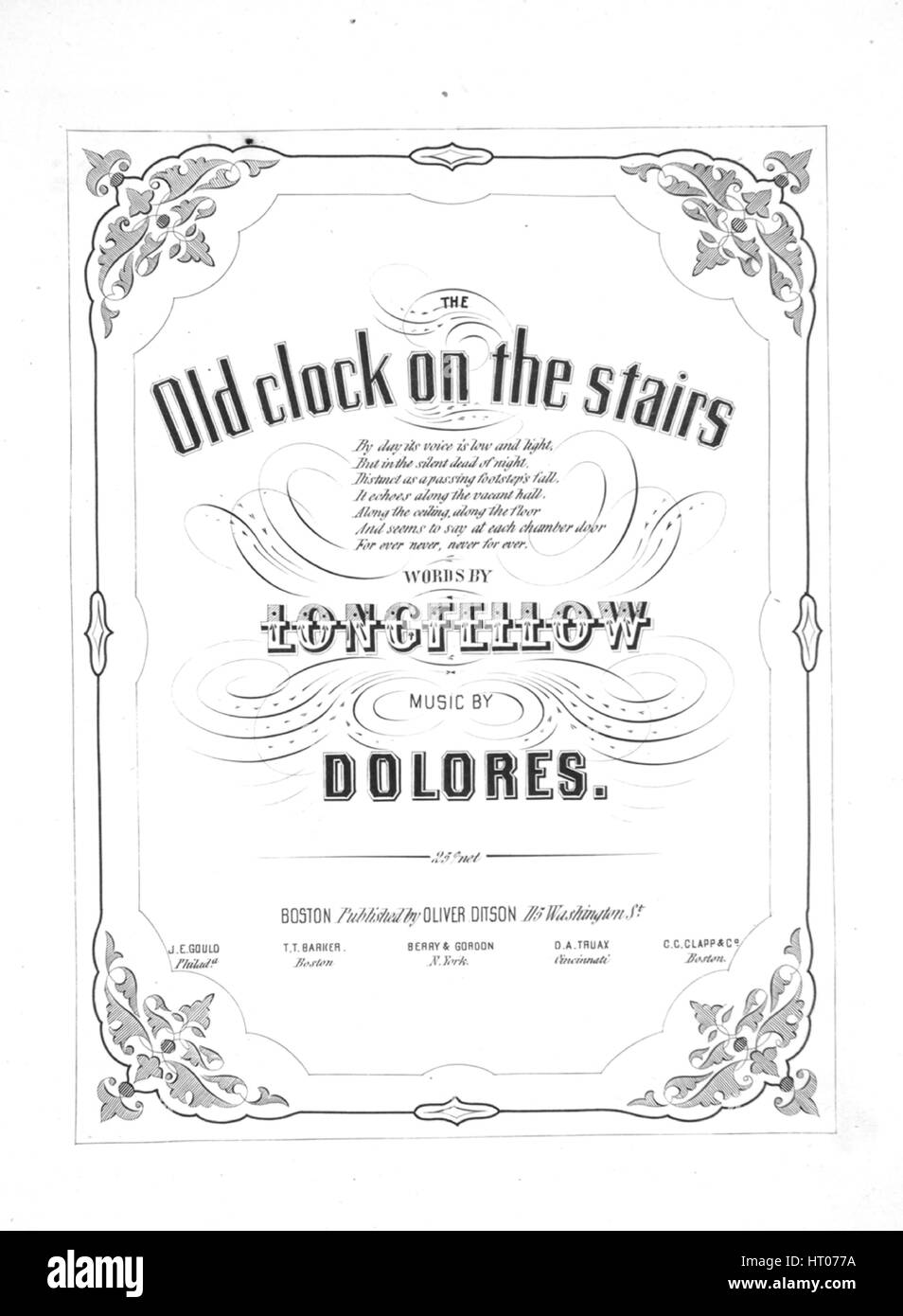 Titelbild der Noten des Liedes "The Old Clock auf The Stairs", mit ursprünglichen Autorschaft Noten lesen "Words [Henry Wadsworth] Longfellow Musik von Dolores", USA, 1900. Der Verlag als "Oliver Ditson, 115 Washington St." aufgeführt ist, die Form der Komposition ist "strophische mit Chor", die Instrumentierung ist "Klavier und Stimme", die erste Linie liest "Tagsüber seine Stimme ist flach und leicht, aber in der Stille Dead of Night", und der Abbildung Künstler wird als 'None' aufgeführt. Stockfoto