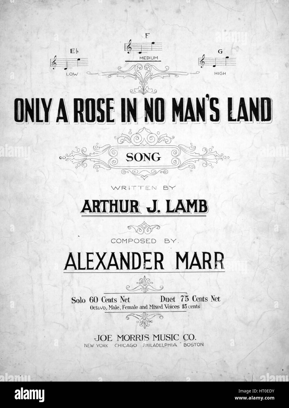 Noten-Cover-Bild des Liedes "Nur eine Rose in No Mans Land Lied", mit ursprünglichen Autorschaft Noten lesen "Geschrieben von Arthur J Lamm von Alexander Marr komponiert", USA, 1918. Der Verlag als "Joe Morris Music Co." aufgeführt ist, die Form der Komposition ist "Schnitt", die Instrumentierung ist "Klavier und Stimme", die erste Zeile lautet "Just in der Dämmerung seine Kameraden ihn, im Niemandsland so kalt und grau fanden", und der Abbildung Künstler wird als 'None' aufgeführt. Stockfoto