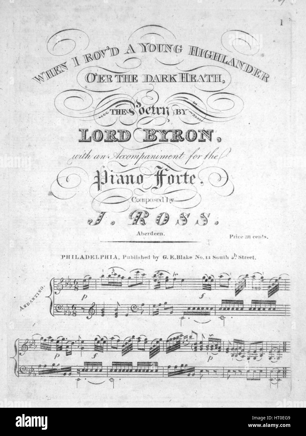 Sheet Music cover Bild des Liedes "When I Rov'd A Young Highlander über die dunkle Heide", mit ursprünglichen Autorschaft Noten lesen "The Poetry von Lord Byron mit einer Begleitung für das Piano-Forte", komponiert von J Ross, Aberdden, Vereinigte Staaten, 1900. Der Verlag als "G.e. Blake, Nr. 13 South 5th Street" aufgeführt ist, die Form der Komposition ist "strophische mit Chor", die Instrumentierung ist "Klavier und Stimme", liest die erste Zeile "Wenn ich Rov hatte einen jungen Highlander, über die dunkle Heide", und der Abbildung Künstler wird als 'None' aufgeführt. Stockfoto