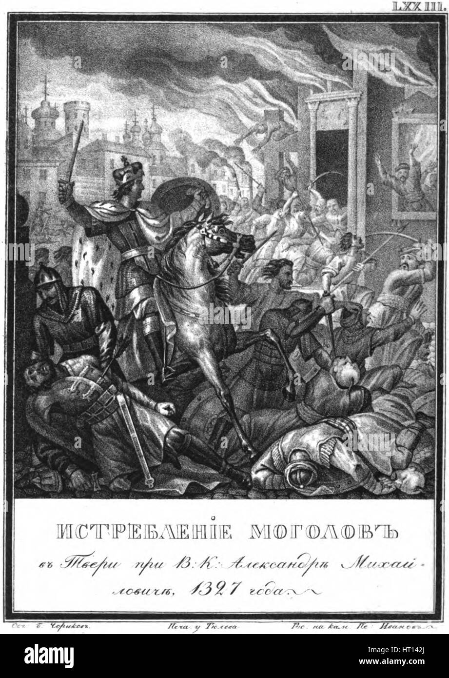 Twer Aufstand von 1327 (aus illustrierten Karamzin), 1836. Künstler: Chorikov, Boris Artemyevich (1802-1866) Stockfoto