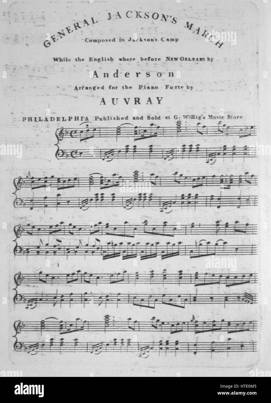 Titelbild der Noten des Liedes "General Jackson-Marsch", mit ursprünglichen  Autorschaft Noten lesen "Komponiert in Jacksons Camp während der englischen  wo [sic] vor New Orleans von Anderson arrangiert für Piano-Forte von  Auvray", USA,