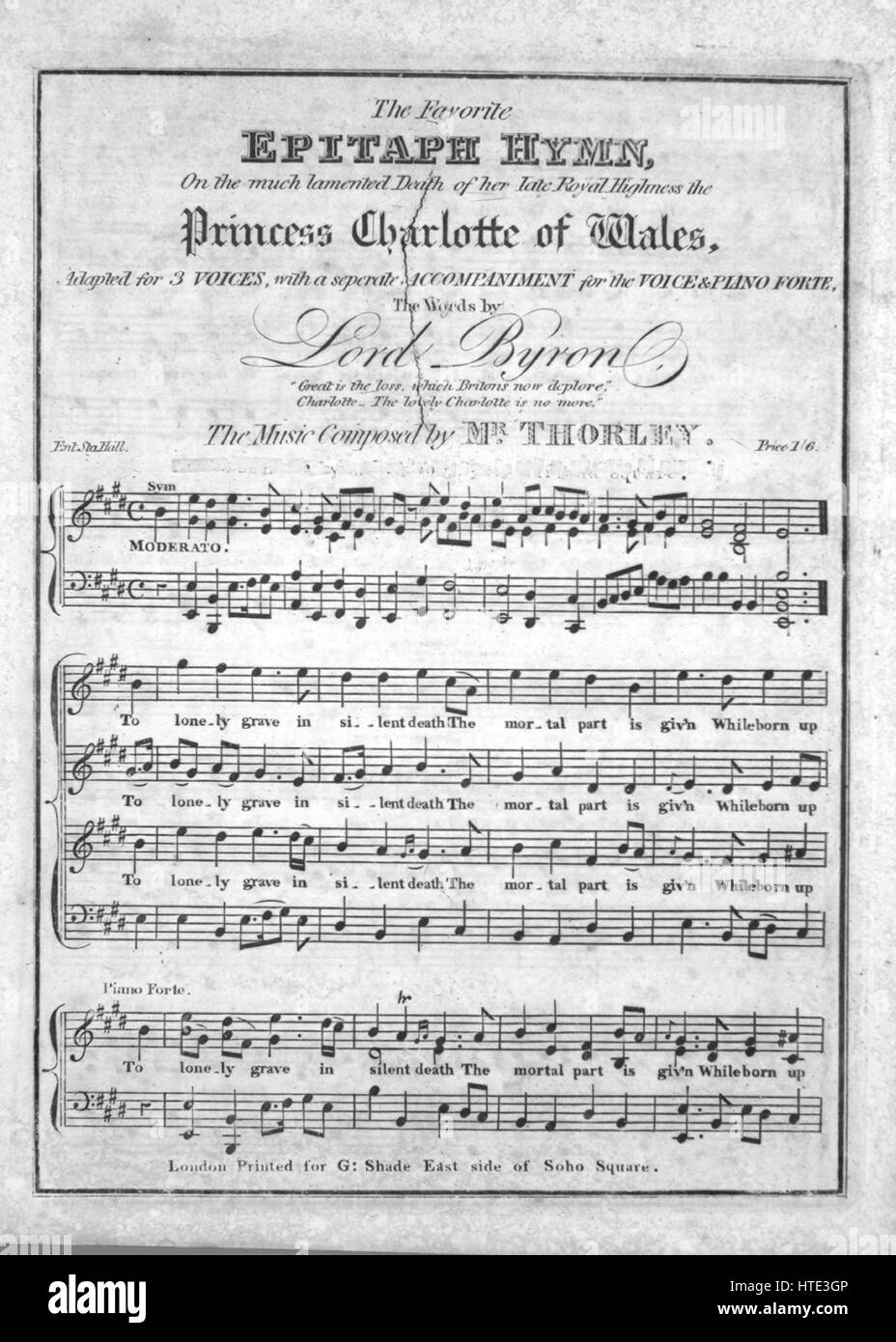 Titelbild der Noten des Liedes 'The Epitaph Lieblingslied, auf der viel Beklagte Tod ihre späten königliche Hoheit Prinzessin Charlotte von Wales', mit ursprünglichen Autorschaft Noten lesen "The Words von Lord Byron die Musik komponiert von Herrn Thorley", Vereinigtes Königreich, 1900. Der Verlag als "G. Schatten, Ostseite des Soho Square" aufgeführt ist, die Form der Komposition ist "durchkomponiert", die Instrumentierung ist "Klavier und Stimme", die erste Linie liest "Einsam Grab in Stille Tod ist der sterbliche Teil giv'n", und der Abbildung Künstler wird als 'None' aufgeführt. Stockfoto