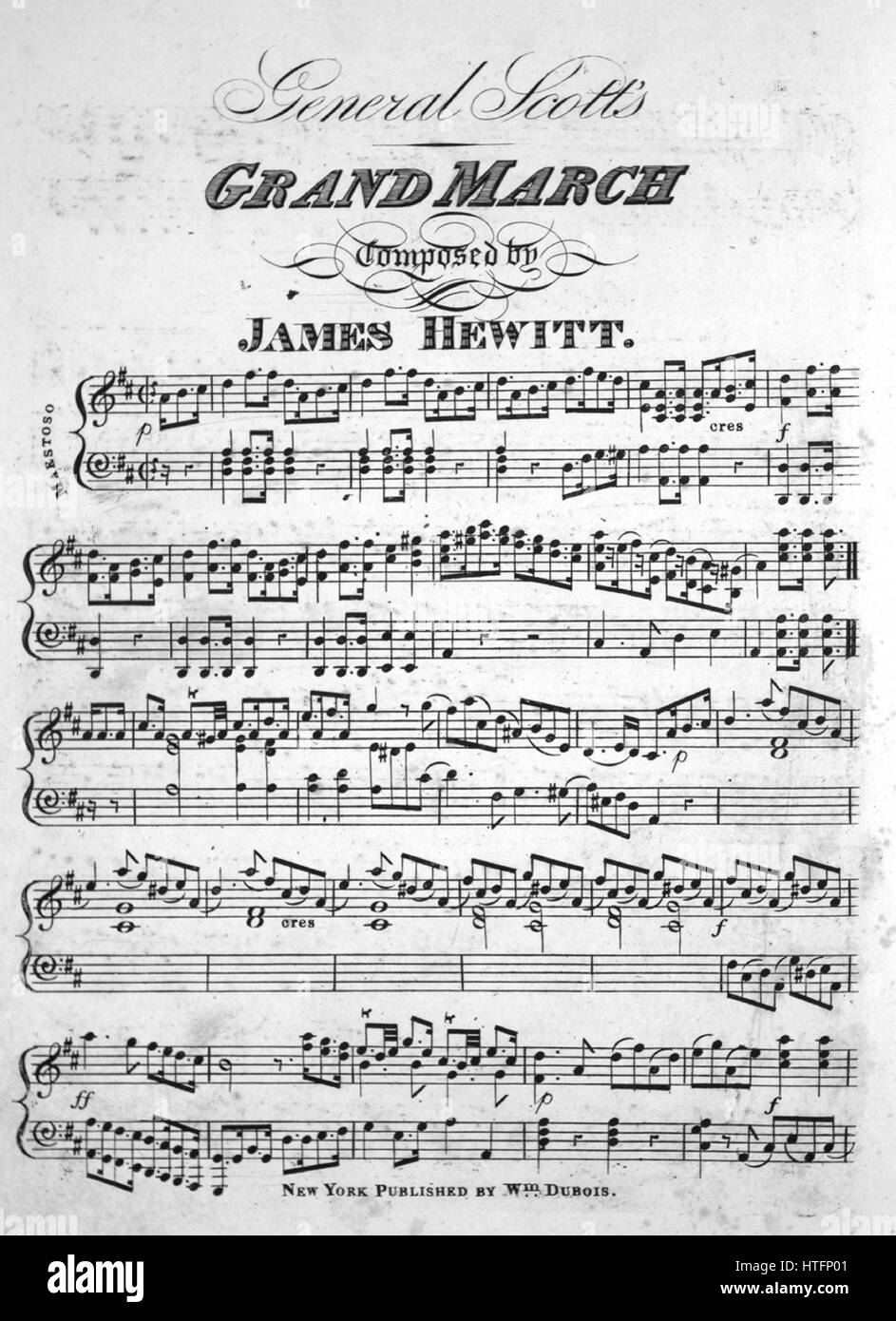 Titelbild der Noten des Liedes "General Scott Grand March [mit Quick Step]", mit ursprünglichen Autorschaft Noten lesen "Komponiert von James Hewitt", USA, 1900. Der Verlag als "Wm. Dubois" aufgeführt ist, die Form der Komposition ist "Schnitt", die Instrumentierung ist "Klavier", liest die erste Zeile 'None' und der Abbildung Künstler als 'None' aufgeführt ist. Stockfoto