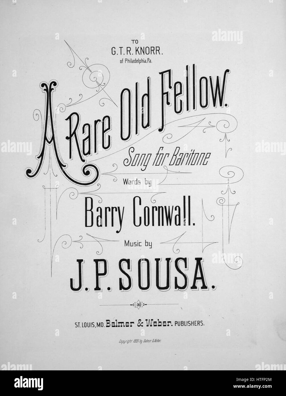 Noten Cover Bild Des Songs A Seltene Alte Kerl Lied Fur Bariton Mit Ursprunglichen Autorschaft Noten Lesen Worte Von Barry Cornwall Musik Von Sousa 1881 Der Verlag Als Balmer Und Weber Verlage Aufgefuhrt Ist