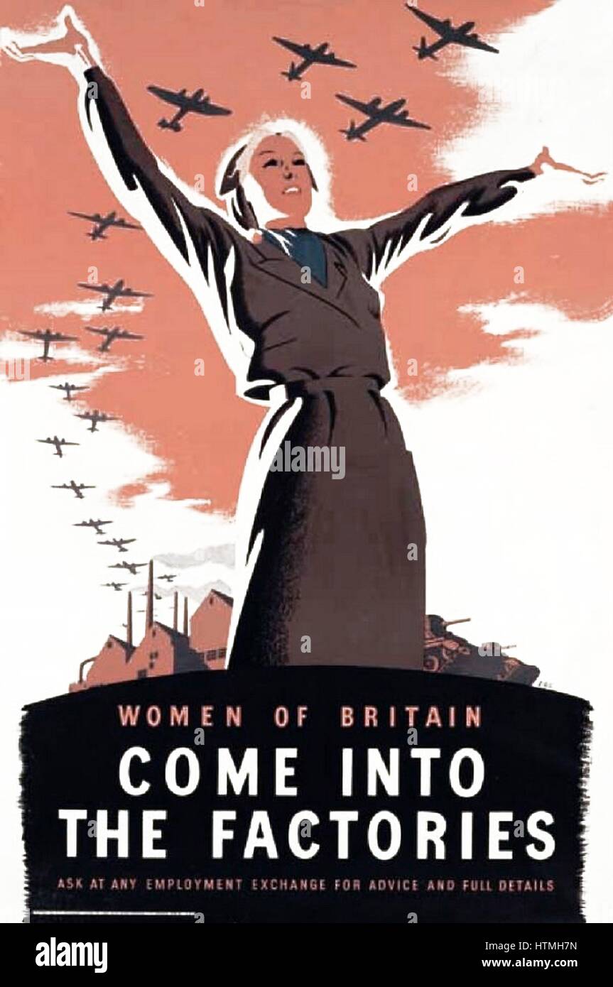 Zweiter Weltkrieg, britische Propaganda-Plakat "Frauen in den Fabriken kommen" Stockfoto