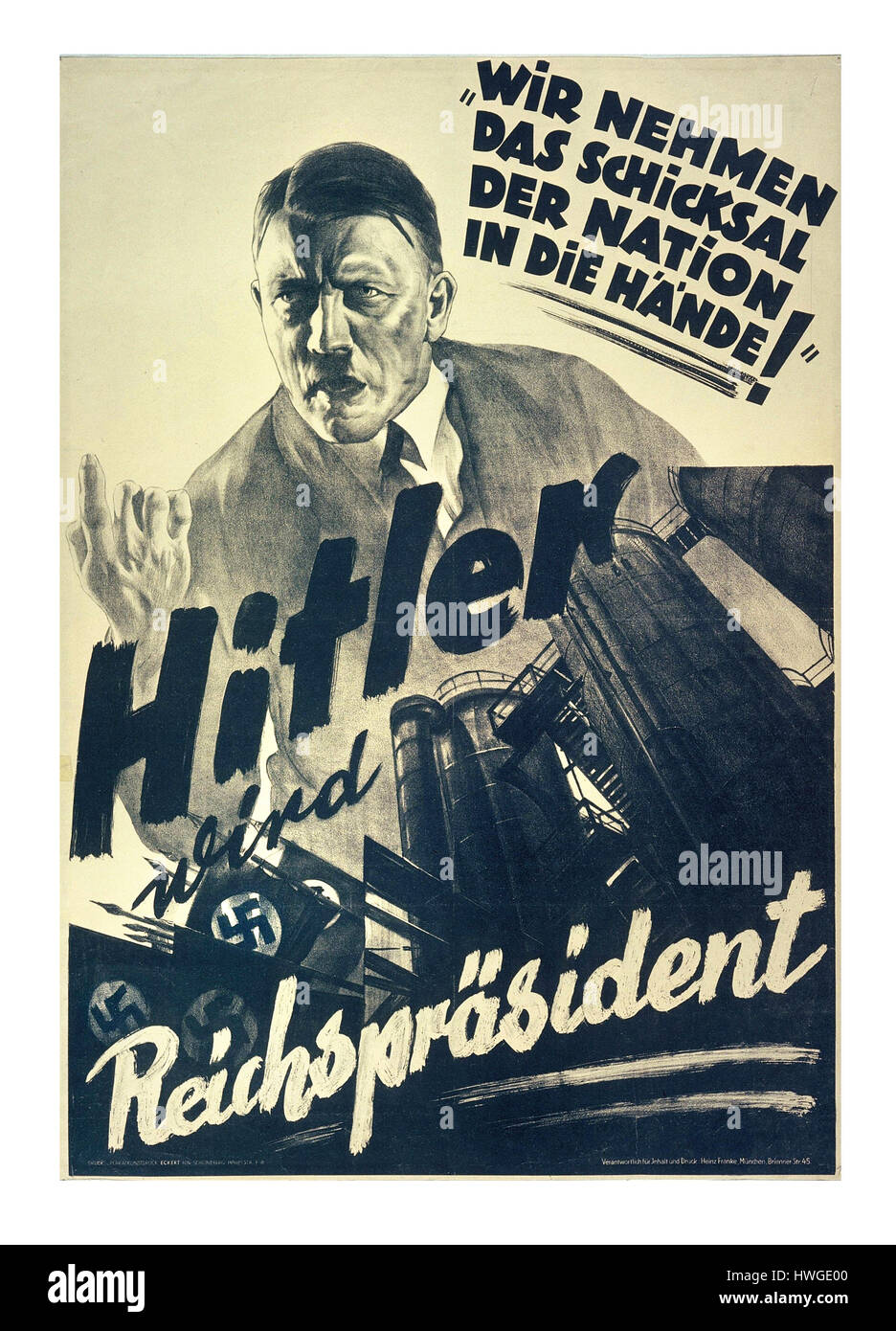 ADOLF HITLER die NSDAP aus der Zeit vor dem Krieg Wahl deutschen 30er Propaganda Poster mit Adolf Hitler als "Reichsprasident' heisst: "Wir nehmen das Schicksal der Nation in unsere Hand' Stockfoto