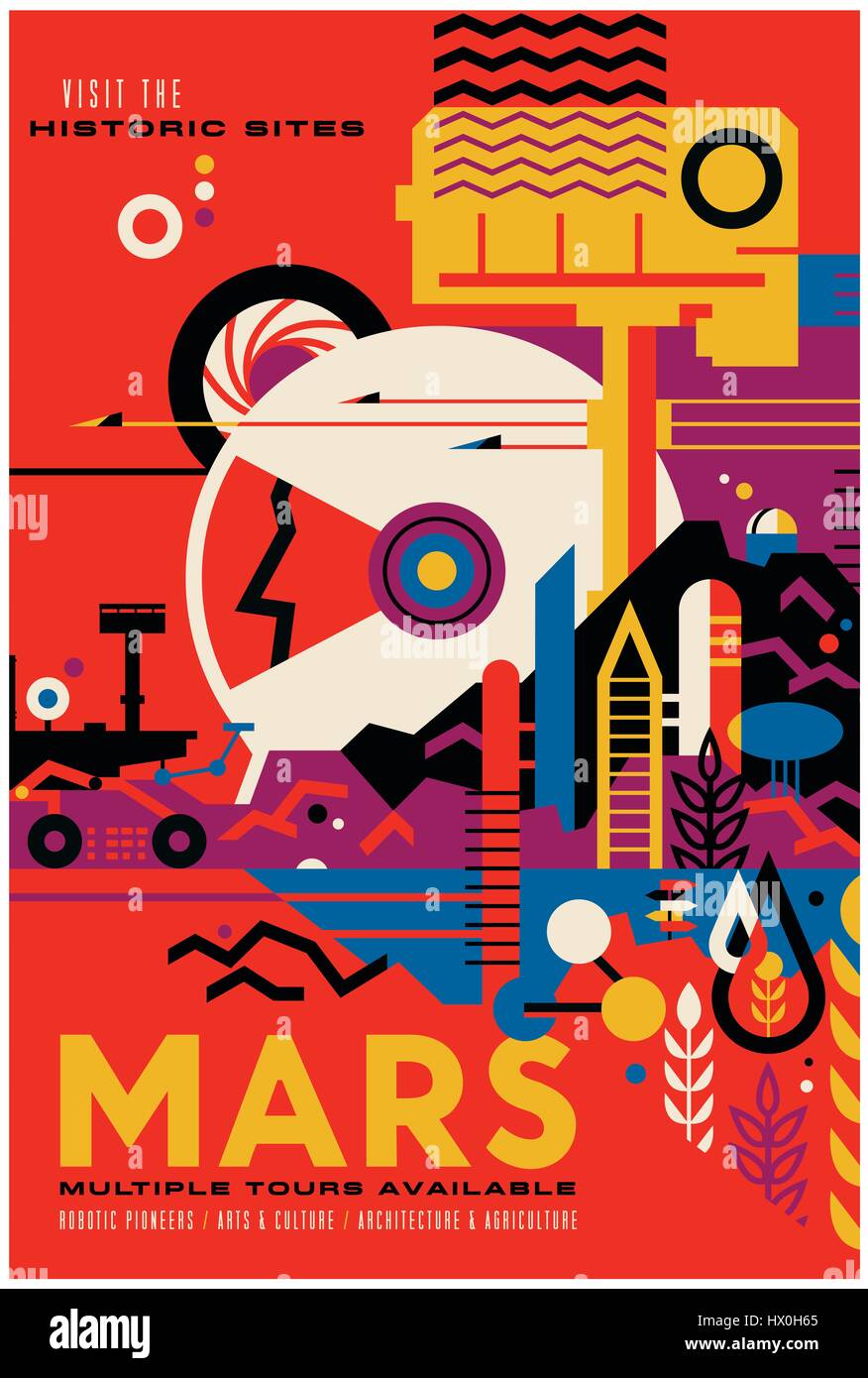 "Besuch der historischen Stätten - MARS mehrere Touren zur Verfügung" imaginäre Reisen Poster veröffentlicht durch das Studio am Jet Propulsion Laboratory der NASA im Jahr 2016 als Teil ihrer "Visionen der Zukunft"-Serie. Das Mars-Exploration-Programm vorstellen, ein anderes Mal als Weltraumtouristen auf die Meilensteine der heutigen Auseinandersetzung als historische Ereignisse zurückblicken. Stockfoto