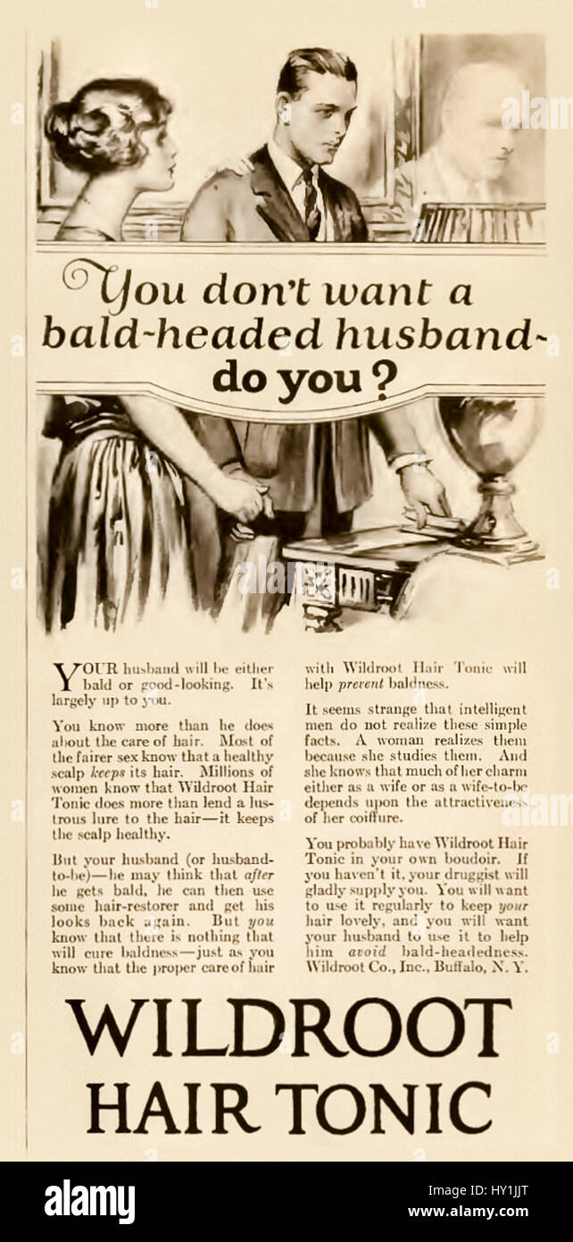 "Keinen kahlköpfigen Mann – willst du Sie?" Wildroot Hair Tonic Werbung 1924 veröffentlicht. Stockfoto