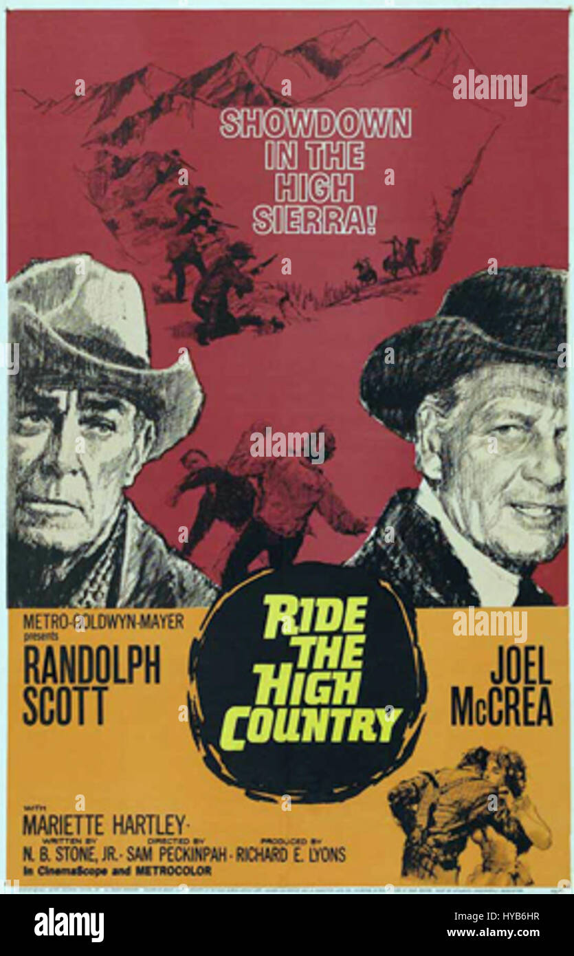 Ride the High Country ist ein US-amerikanischer Western-Film aus dem Jahr 1962, der für seine ikonische Plakatkunst bekannt ist. Der Film zeigt die Themen Gerechtigkeit und Ehre im Wilden Westen mit komplexen Charakteren und Landschaften. Stockfoto