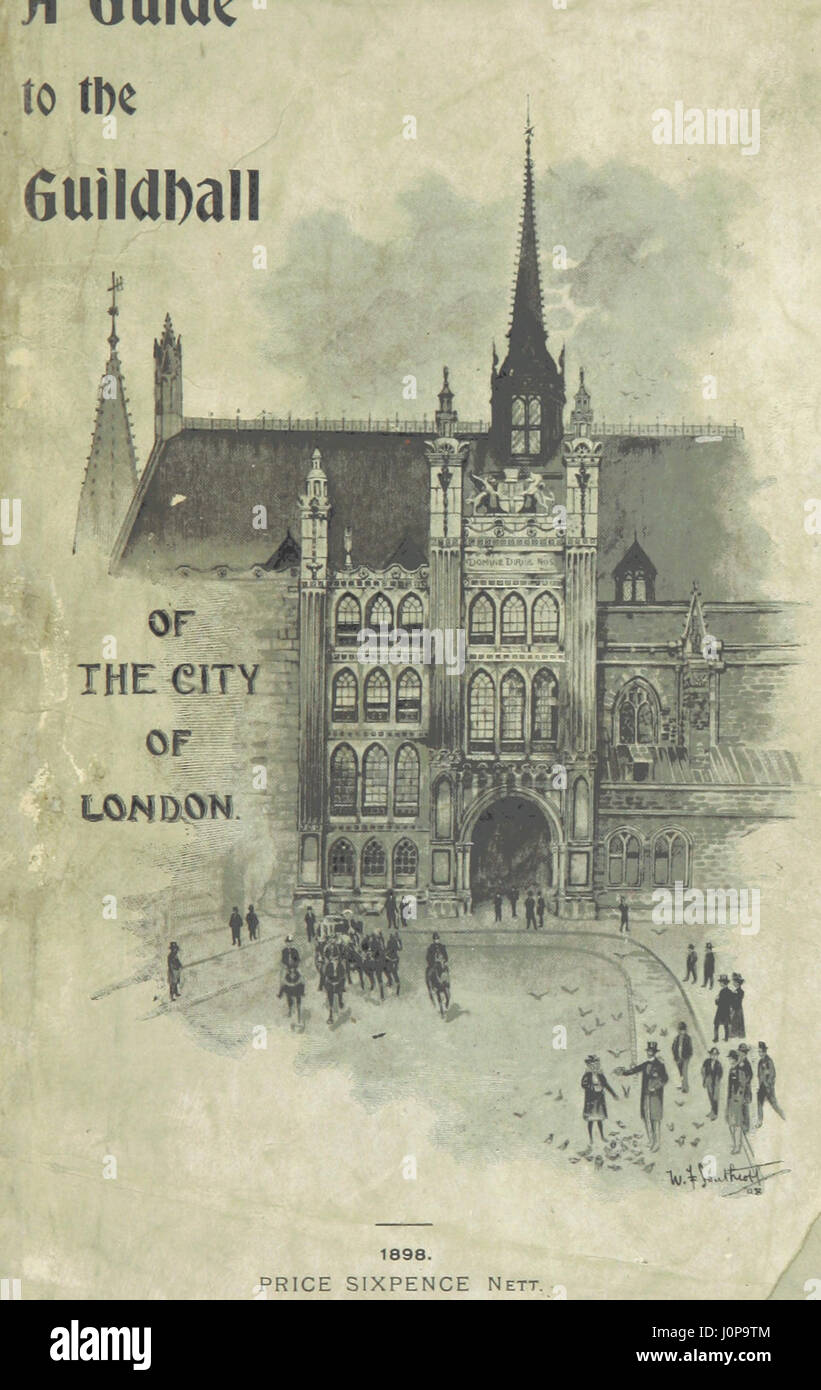 Dieser Reiseleiter bietet eine detaillierte Erkundung der Guildhall in der City of London, einschließlich ihrer historischen Bedeutung und der dort ausgeübten kommunalen Funktionen. Es bietet Einblicke in die Architektur und Geschichte dieses wichtigen Bürgergebäudes. Stockfoto