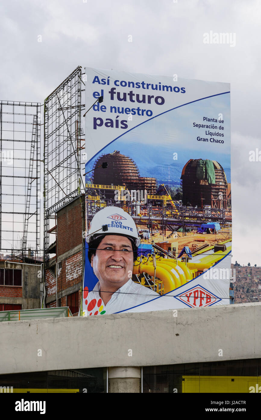 Bolivien, Abteilung von La Paz, La Paz, Werbung für Evo Morales, Präsident von Bolivien Stockfoto