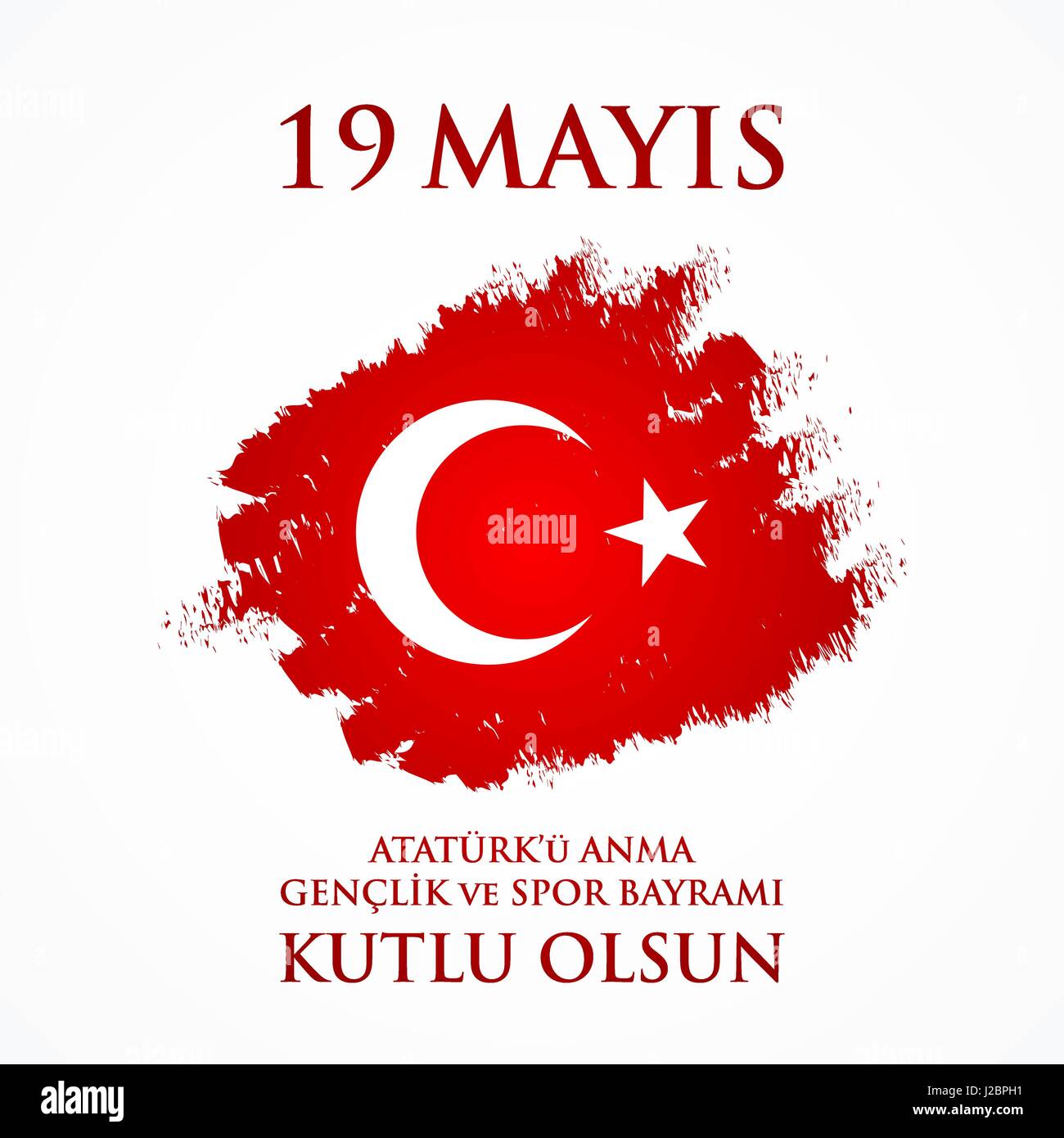 19 Mayis Ataturk'u Anma Genclik Ve Spor Bayrami. Übersetzung aus dem türkischen: 19. Mai Gedenken an Atatürk, Jugend und Sport Tag. Stock Vektor