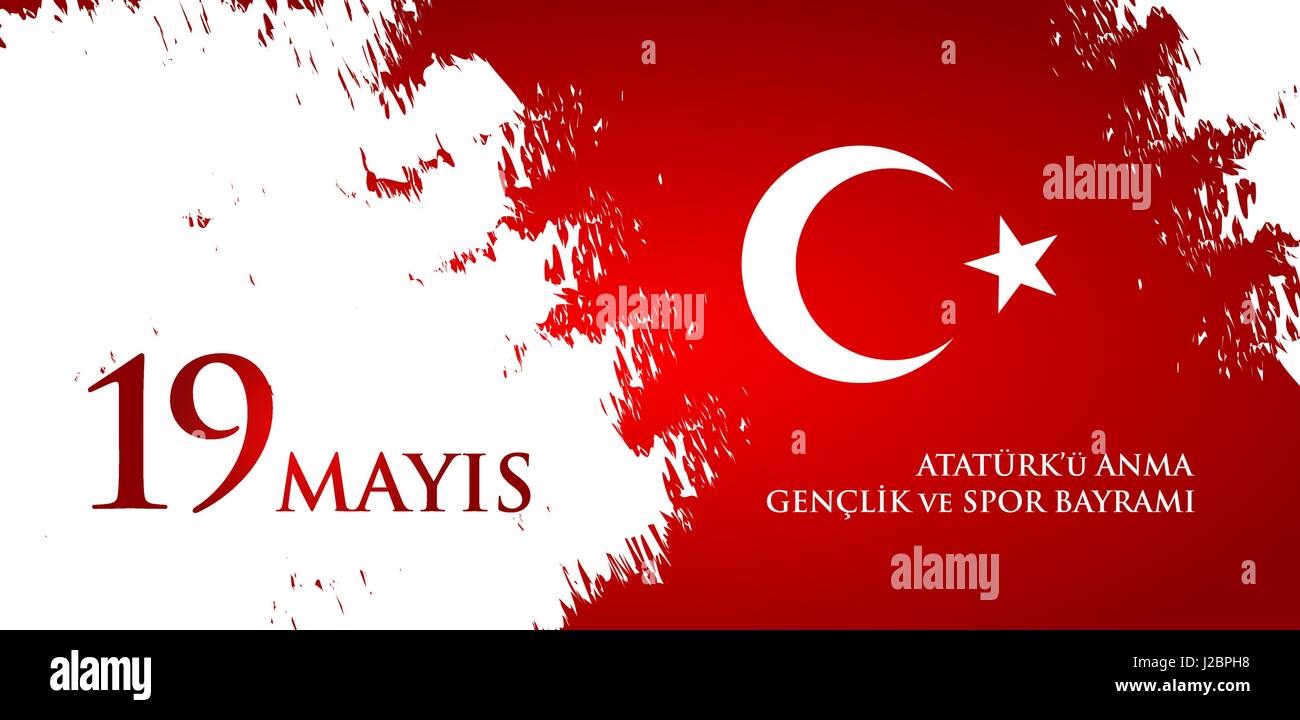 19 Mayis Ataturk U Anma Genclik Ve Spor Bayrami Ubersetzung Aus Dem Turkischen 19 Mai Gedenken An Ataturk Jugend Und Sport Tag Stock Vektorgrafik Alamy