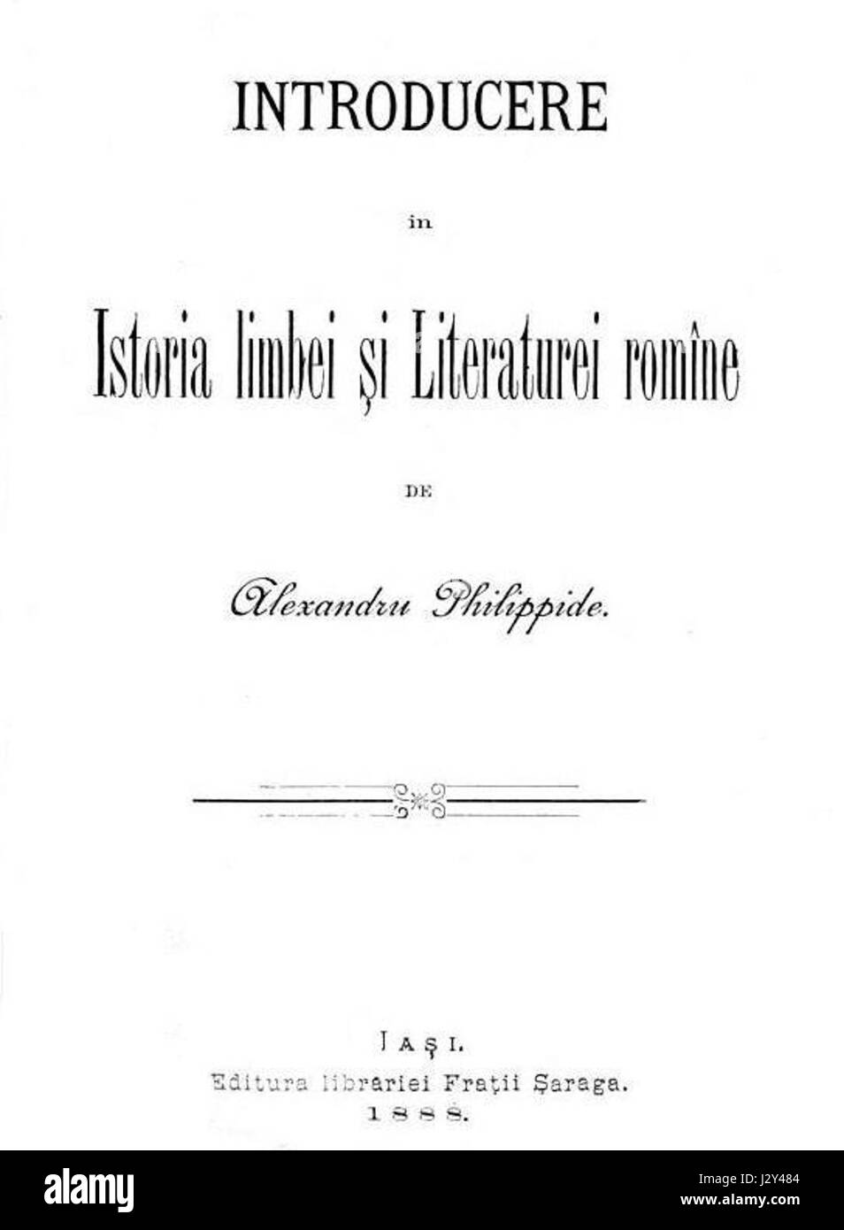 „Introducere in istoria limbii si literaturii romane“ ist ein Werk von Alexandru I. Philippide, das sich mit der Geschichte der rumänischen Sprache und Literatur befasst. Das Buch behandelt wichtige Zeiträume, Bewegungen und Figuren, die die rumänische Kultur geprägt haben. Stockfoto