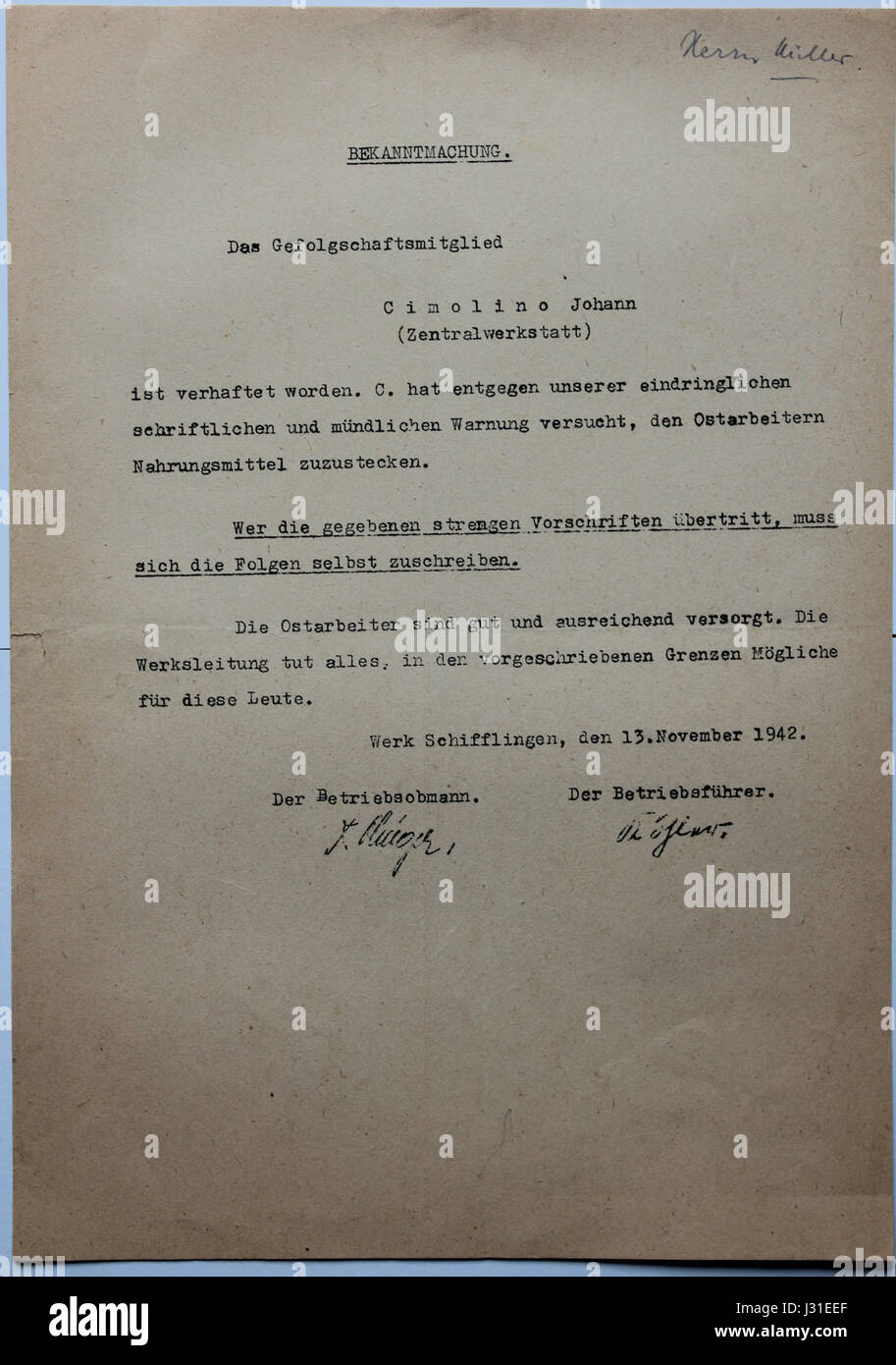 Die Bekanntmachung Ostarbeiter Verhaftung bezieht sich auf die Festnahme von Ostarbeitern in Schifflingen am 15. November 1942. Dieses historische Ereignis ist mit der Arbeiterpolitik und der Behandlung ausländischer Arbeiter während des Zweiten Weltkriegs verbunden Stockfoto