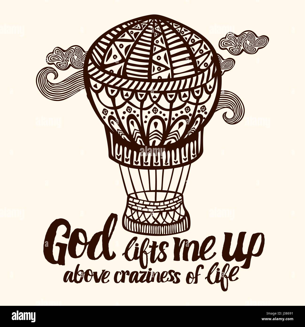 Christian Schriftzuge Doodle Kunst Typografie Gott Hebt Mich Uber Wahnsinn Des Lebens Stock Vektorgrafik Alamy