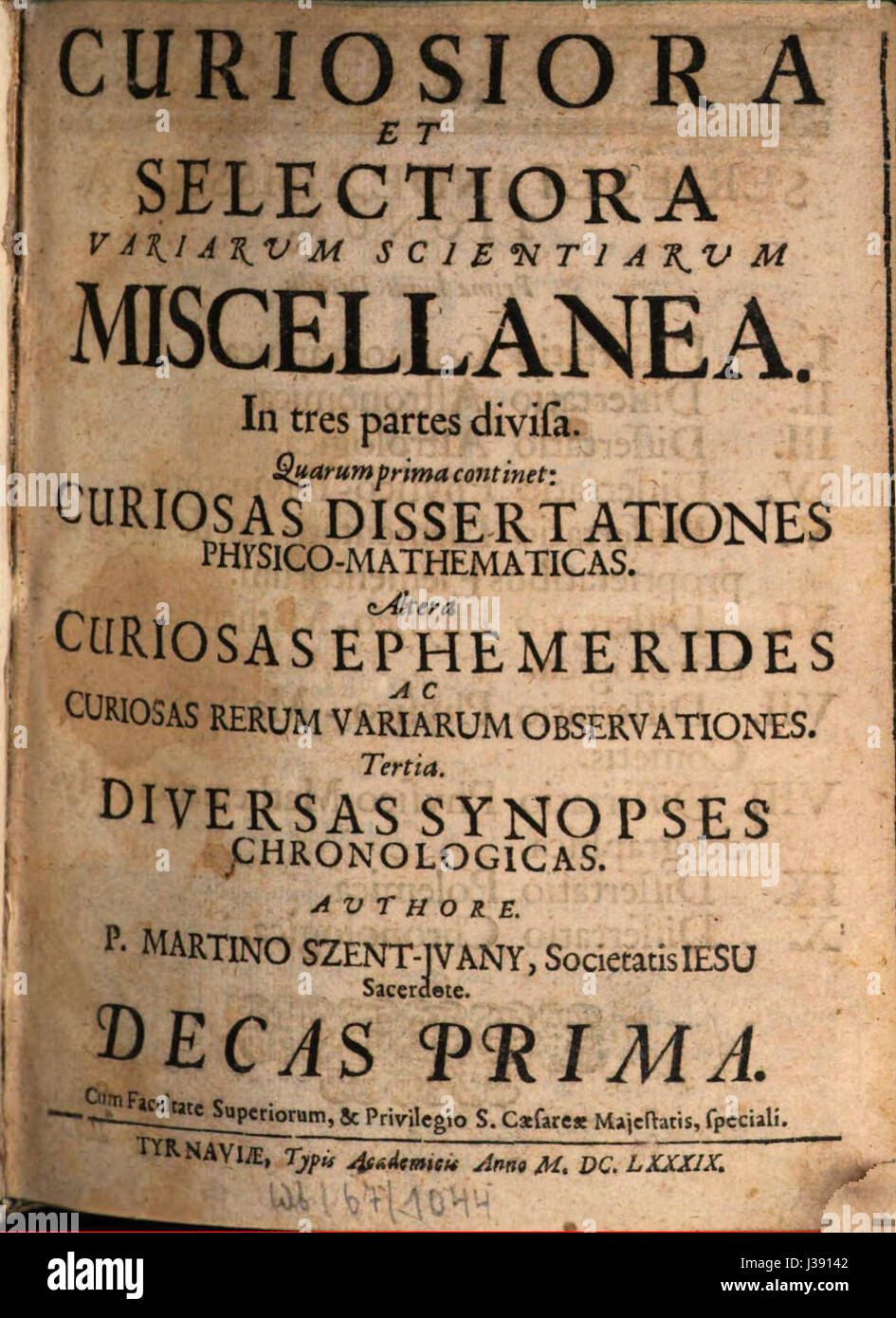 Curiosiora et selectiora variarum Scientiarum miscellania ist eine Sammlung seltener und interessanter Werke aus verschiedenen Wissenschaftsbereichen. Das Buch enthält wissenschaftliche Verschiedenheiten, die Einblicke in eine Vielzahl von Disziplinen bieten und Wissen über verschiedene Studienbereiche hinweg erforschen. Stockfoto