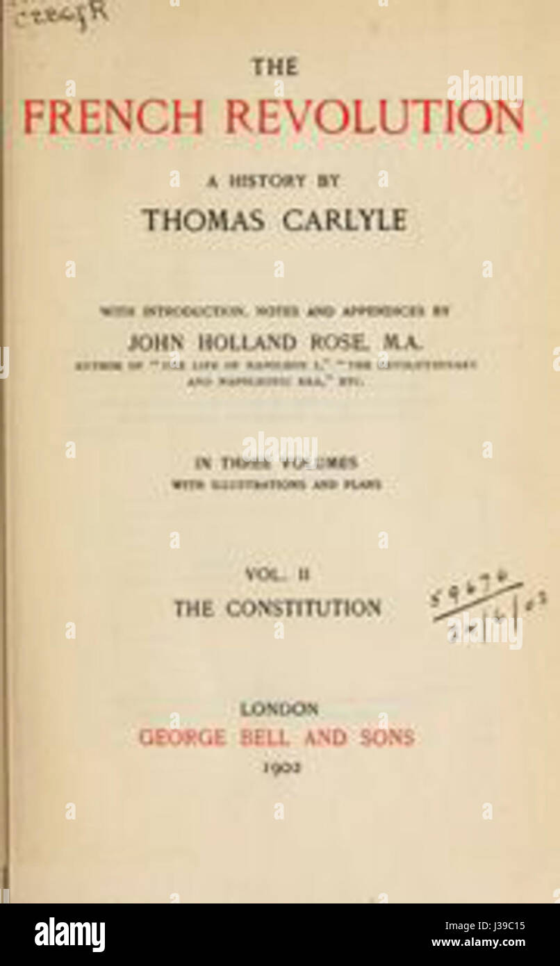 Das Cover von *die Französische Revolution*, geschrieben von Thomas Carlyle, zeigt Szenen aus der turbulenten Zeit der Französischen Revolution. Carlyles Werk ist bekannt für seinen dramatischen Erzählstil und die tiefe Auseinandersetzung mit historischen Ereignissen von 1789 bis 1799. Stockfoto