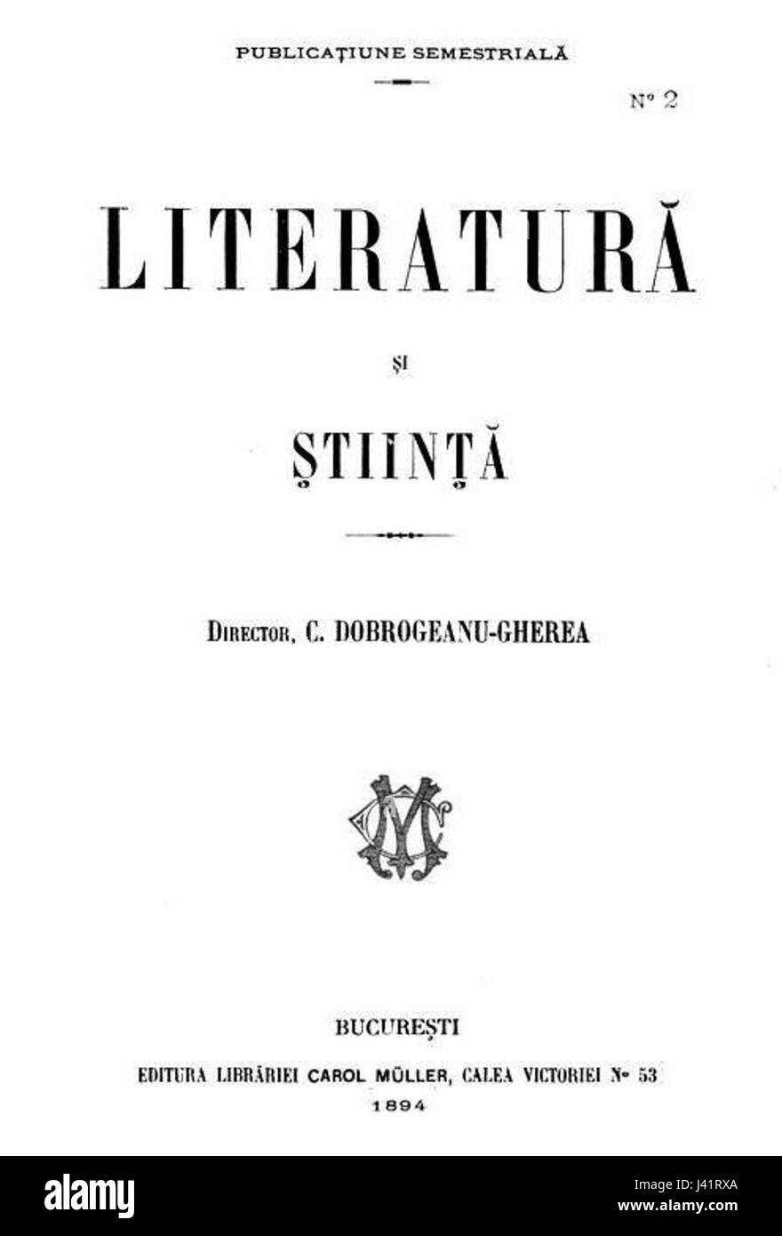 Literatura si Stiinta war eine rumänische Zeitschrift, die erstmals 1894 veröffentlicht wurde und eine Reihe von Themen einschließlich Literatur und Wissenschaft abdeckt. Sie spielte eine Schlüsselrolle in der intellektuellen und kulturellen Entwicklung Rumäniens im späten 19. Jahrhundert. Stockfoto